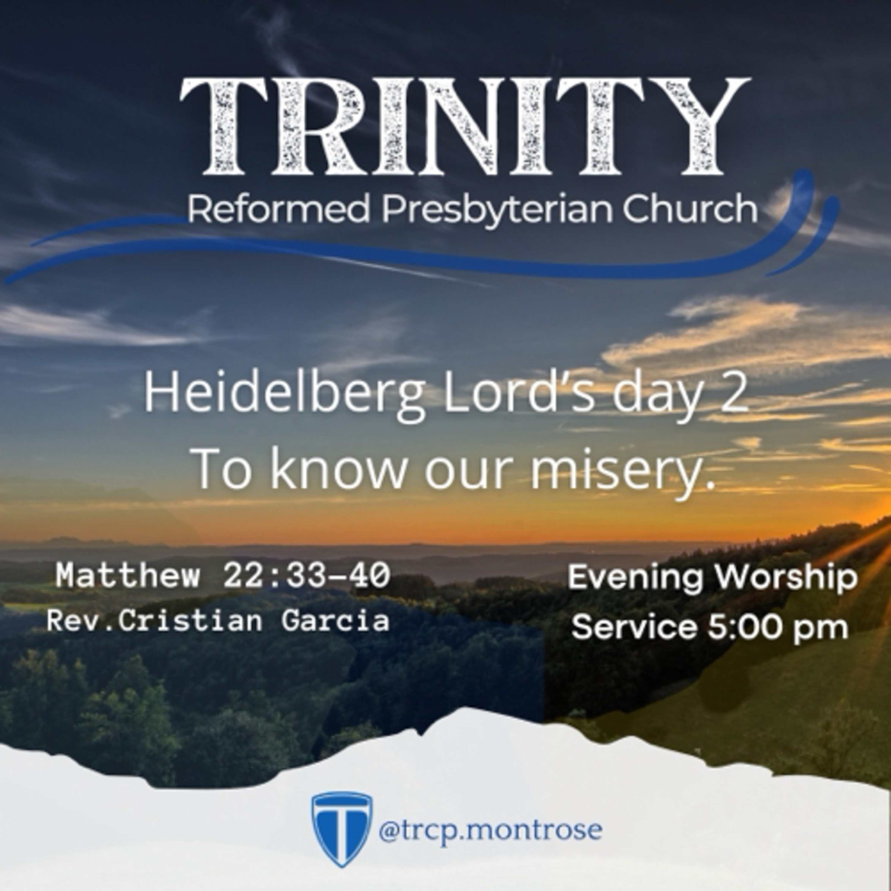 Evening Service: To Know our Misery
