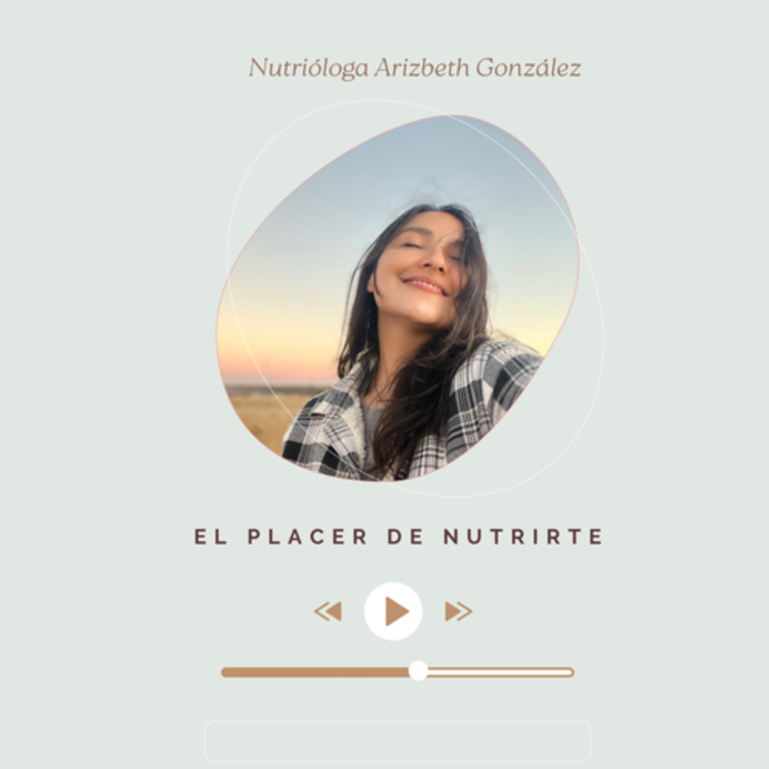 El placer de nutrirte