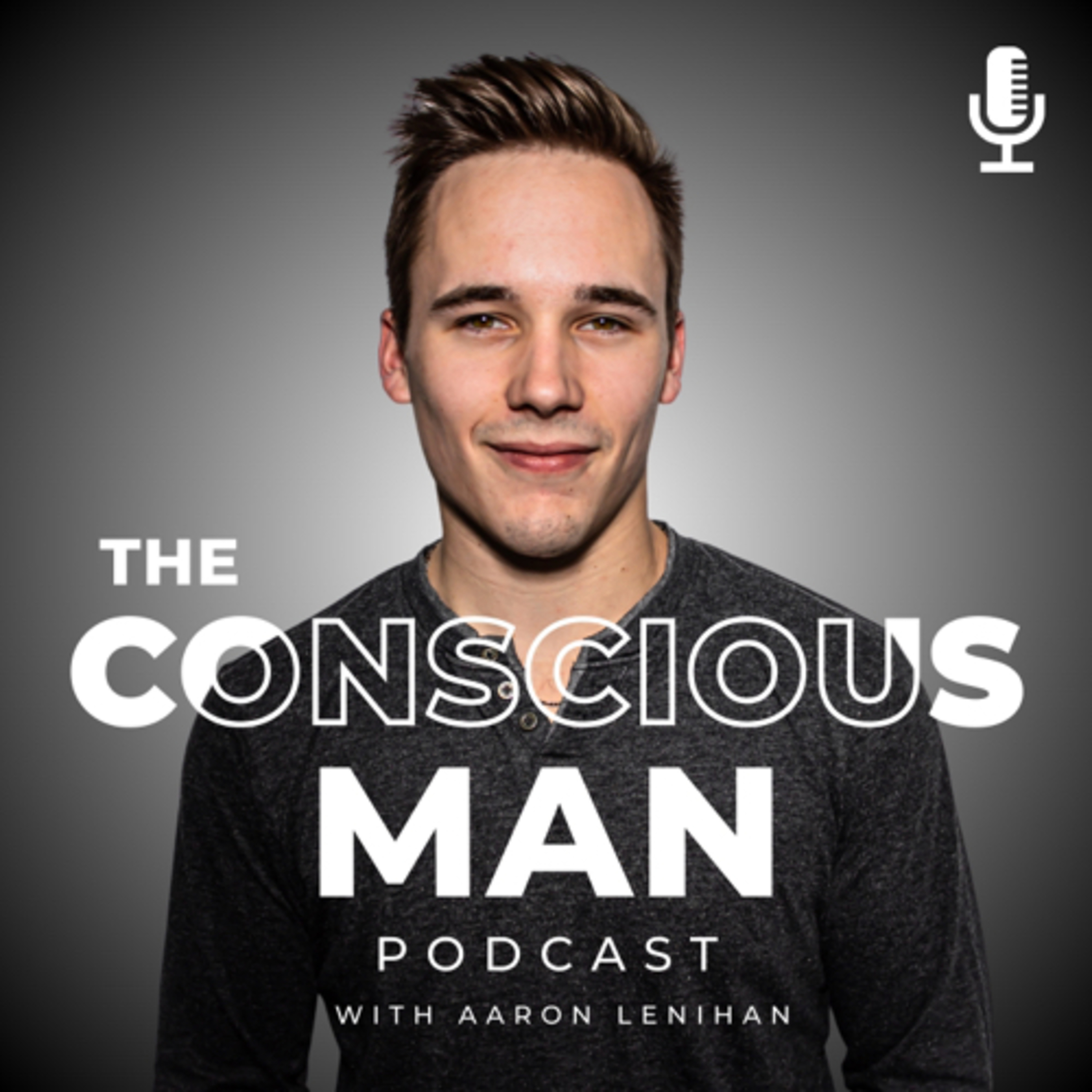 The Conscious Man Podcast