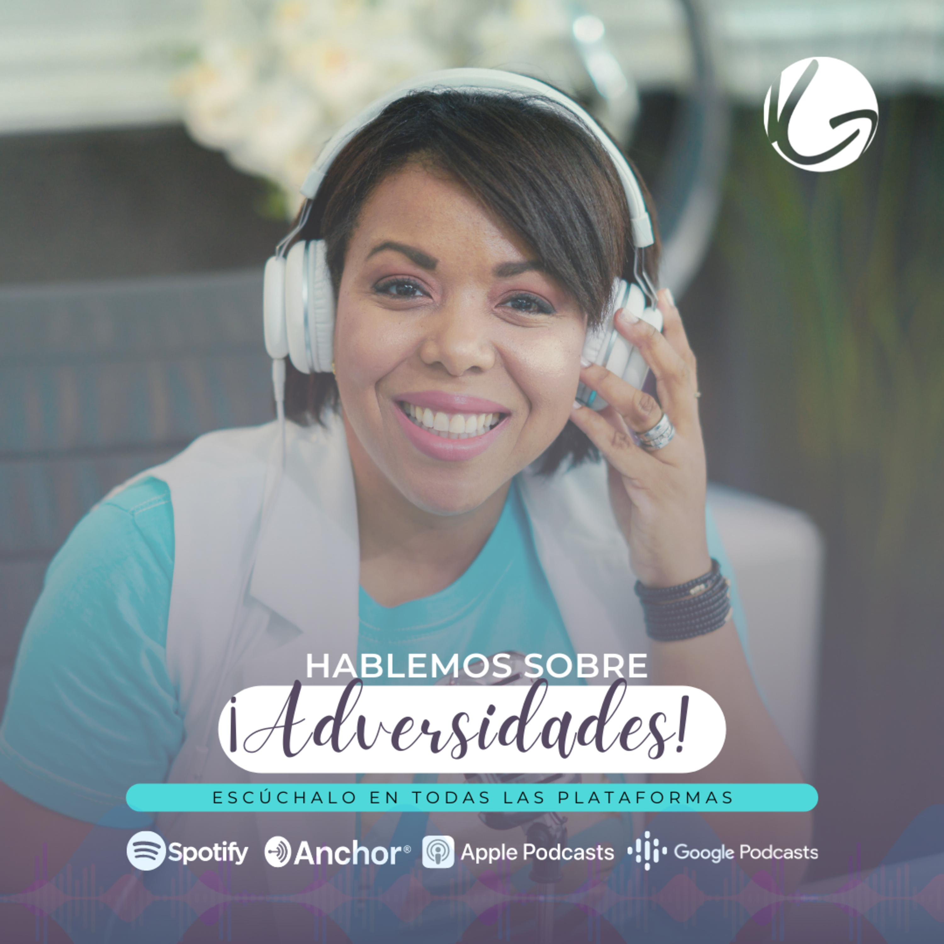 HABLEMOS SOBRE ĀØLAS ADVERSIDADESĀØ