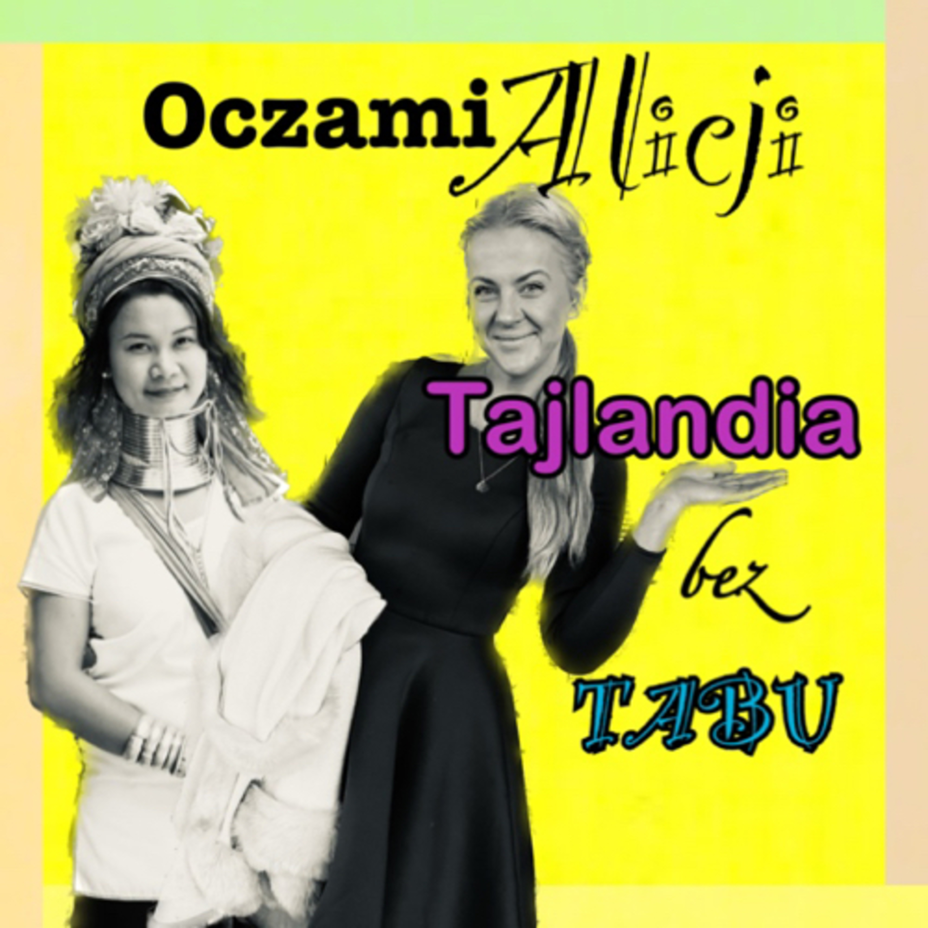 Oczami Alicji: BEZ TABU