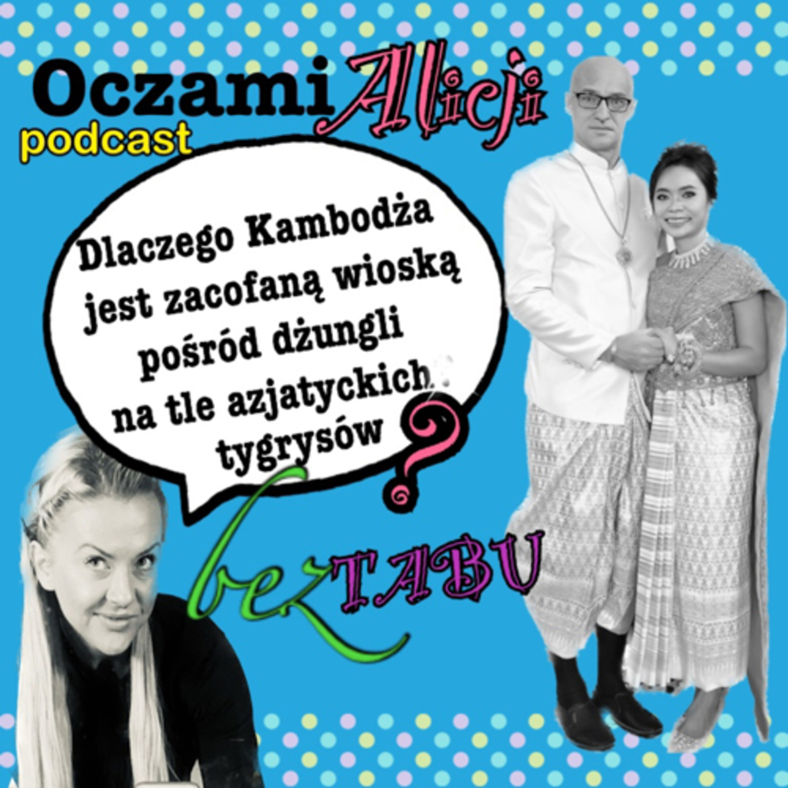 Oczami Alicji: BEZ TABU