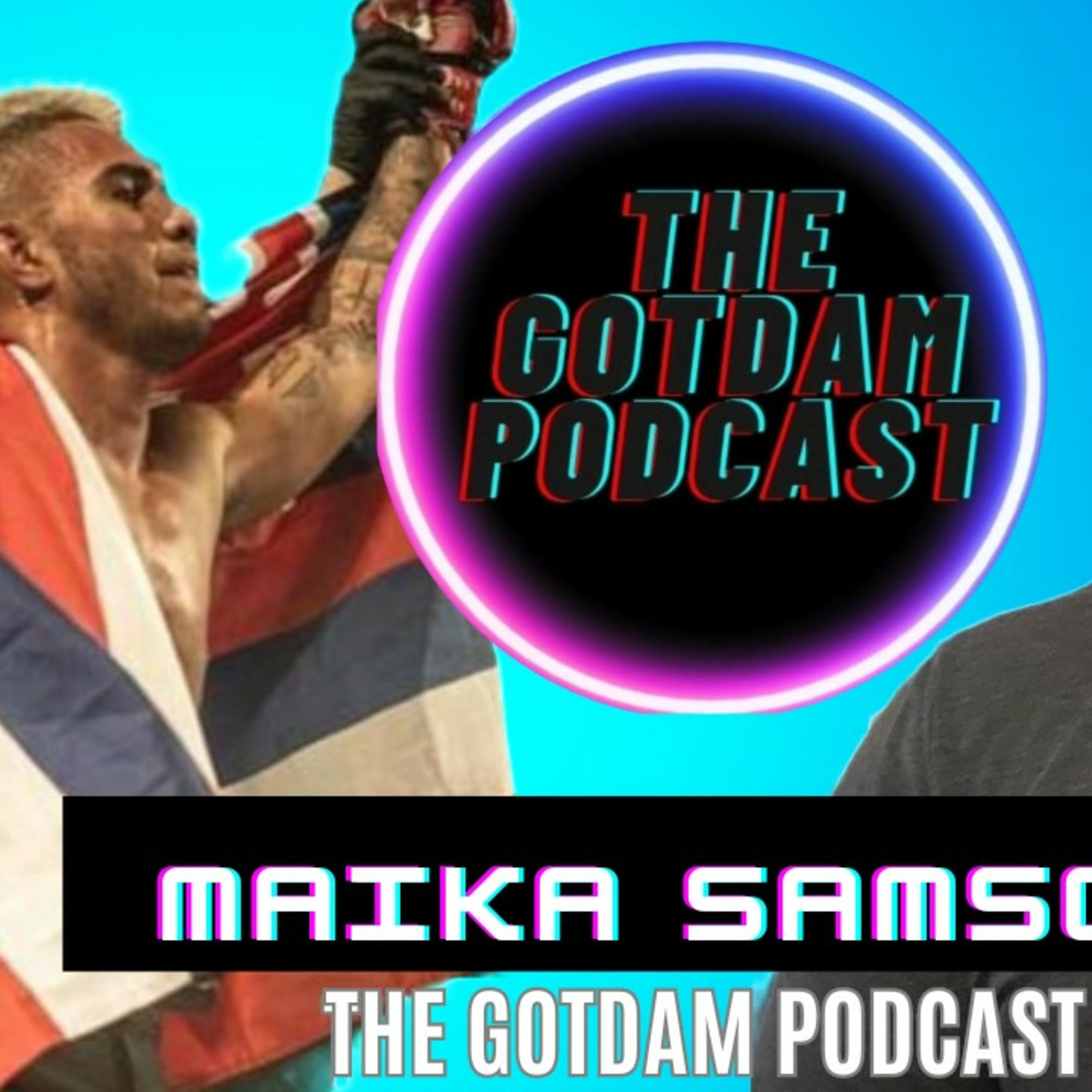 GotDAM MMA Podcast