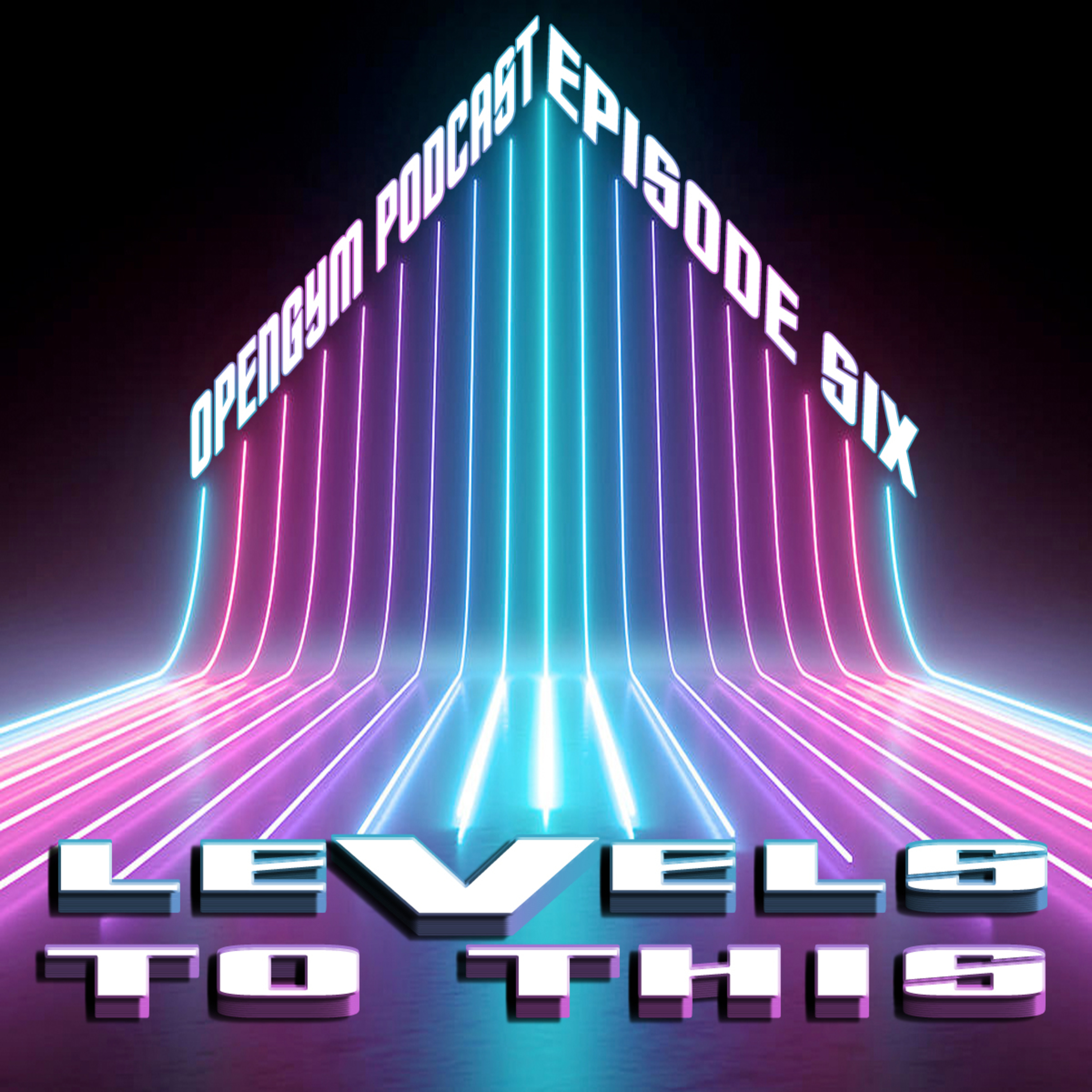 OpenGym Podcast