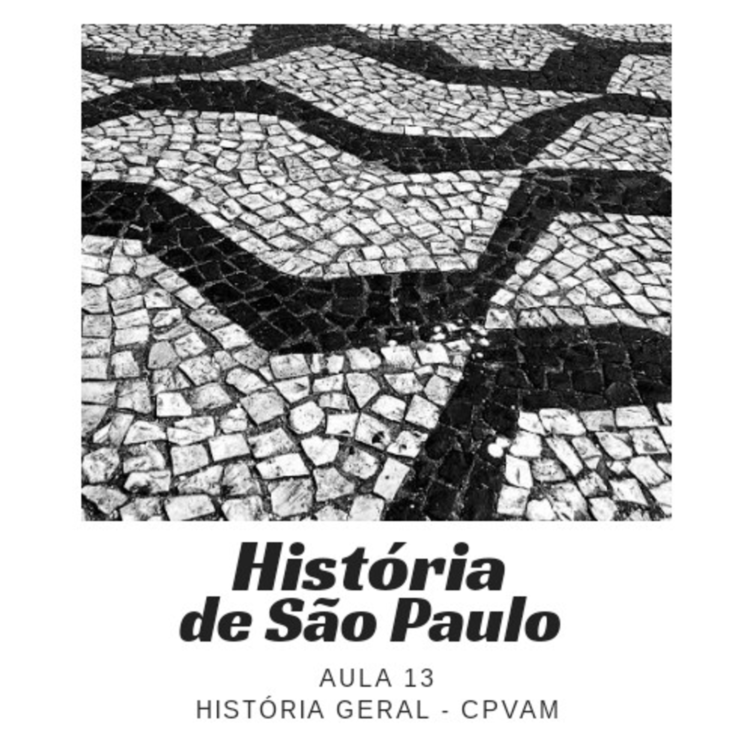 História Geral - CPVAM