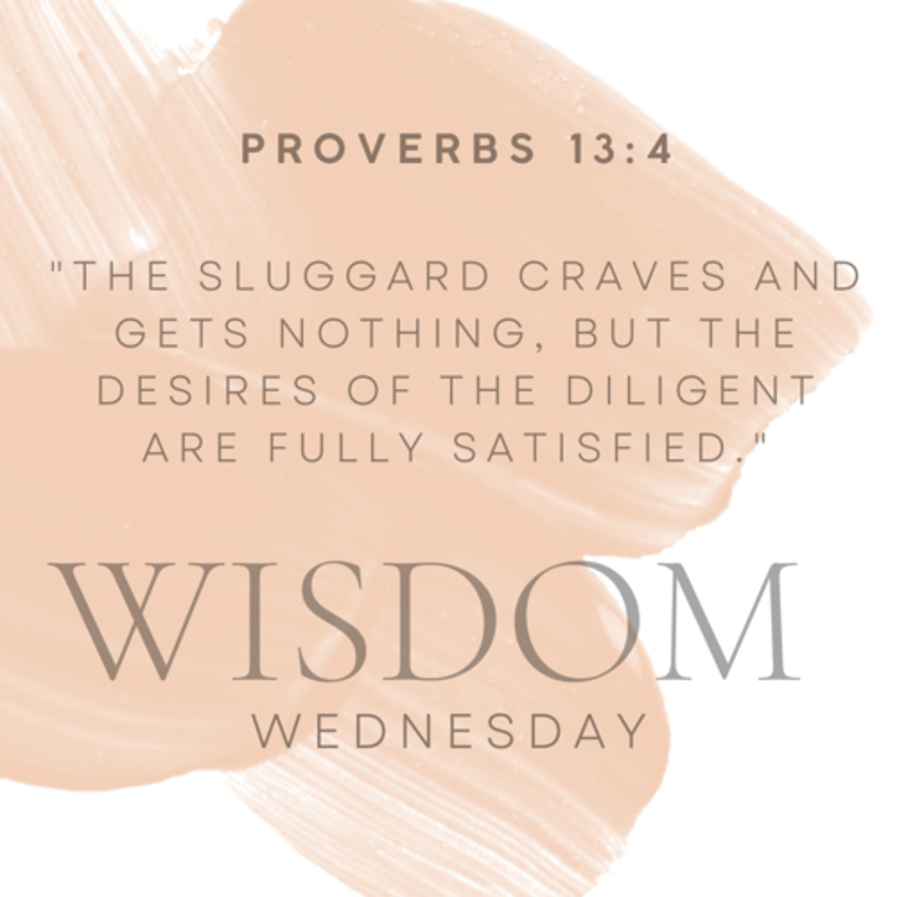 It’s Wisdom Wednesday! Let’s Dive Into Proverbs 13:4! Are You a Sluggard or Diligent? episode artwork