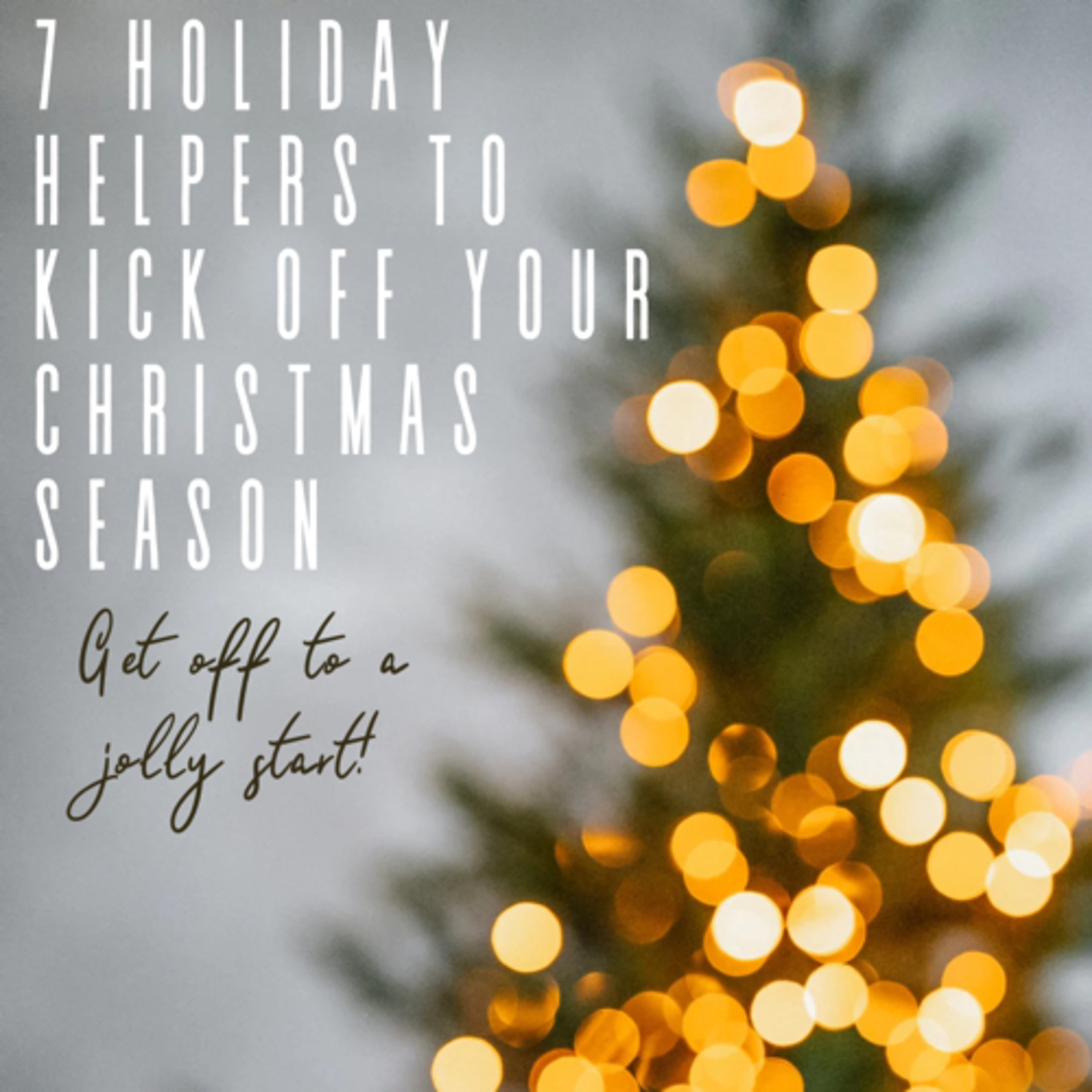 7 Holiday Helper Tips for the 1st Week of December  episode artwork