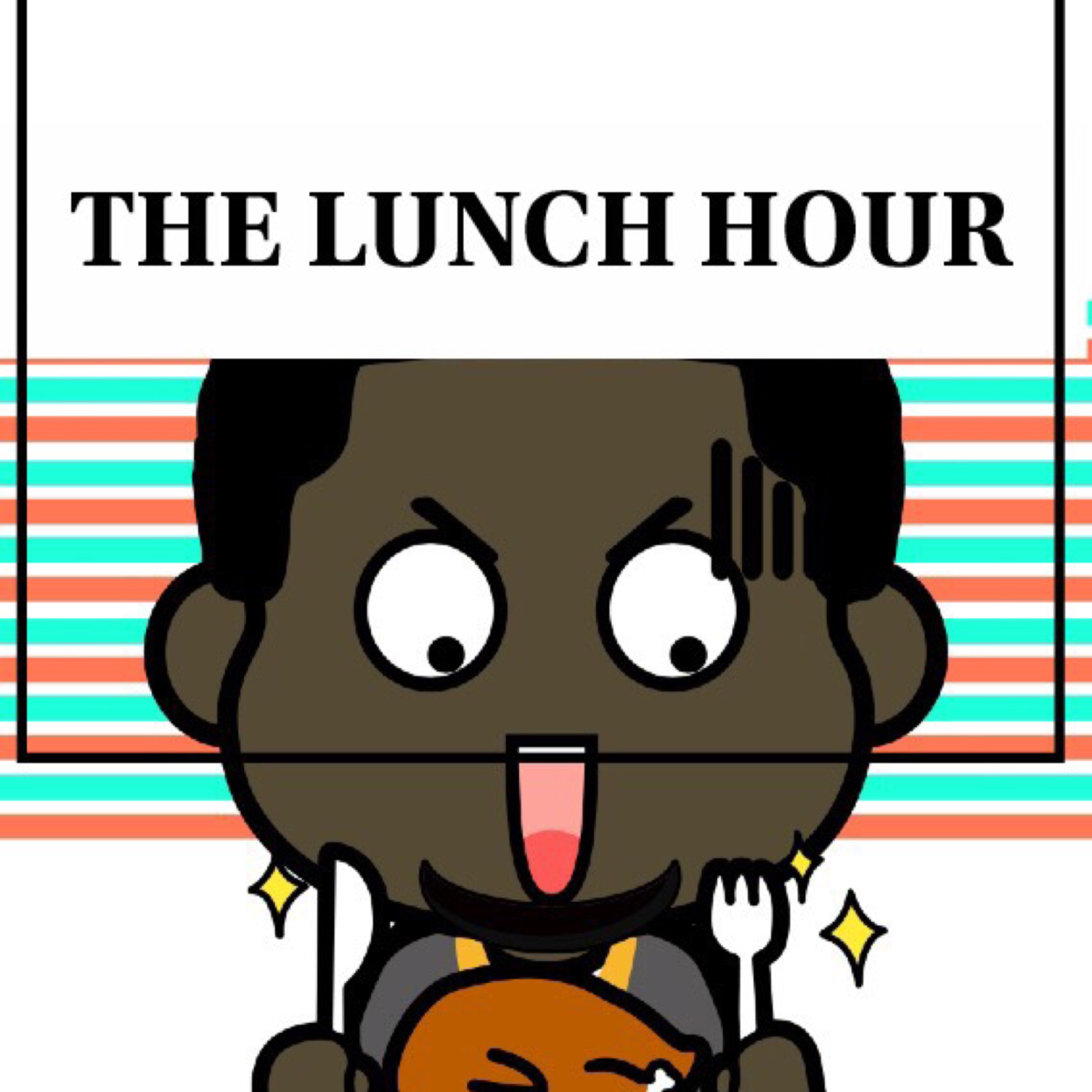 The Lunch Hour