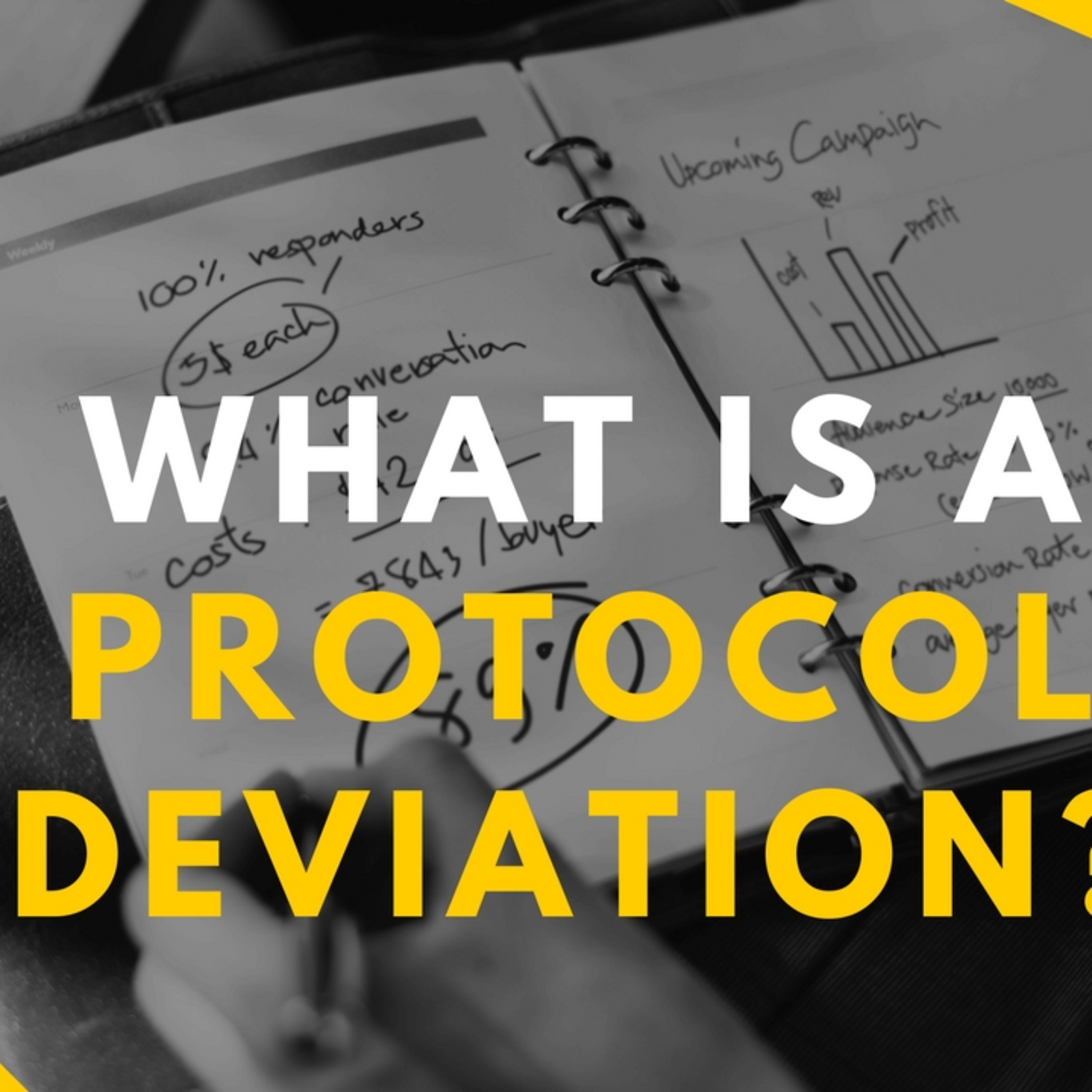 What Is A Protocol Deviation episode artwork