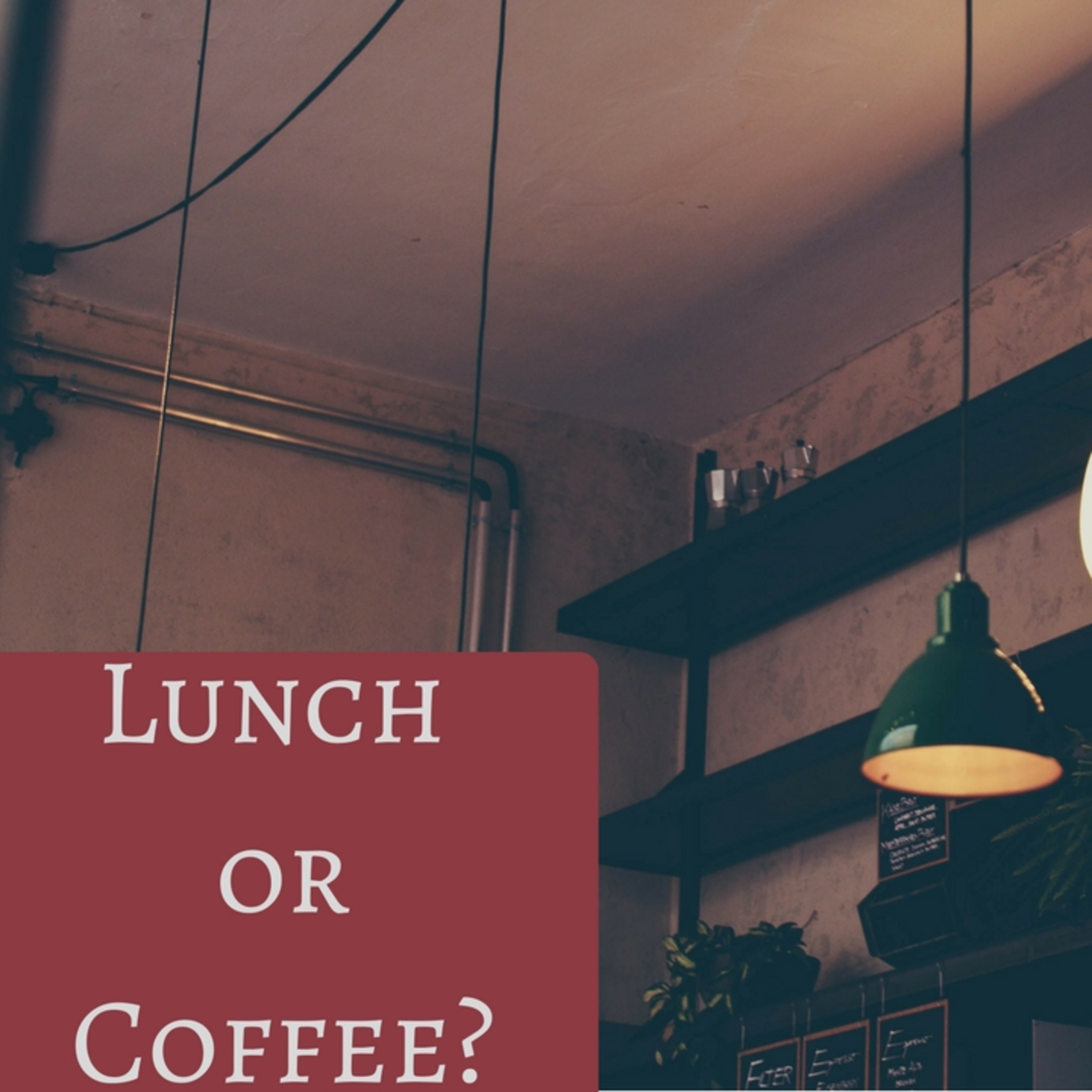 How To Ask For Lunch Or Coffee With A Key Stakeholder episode artwork
