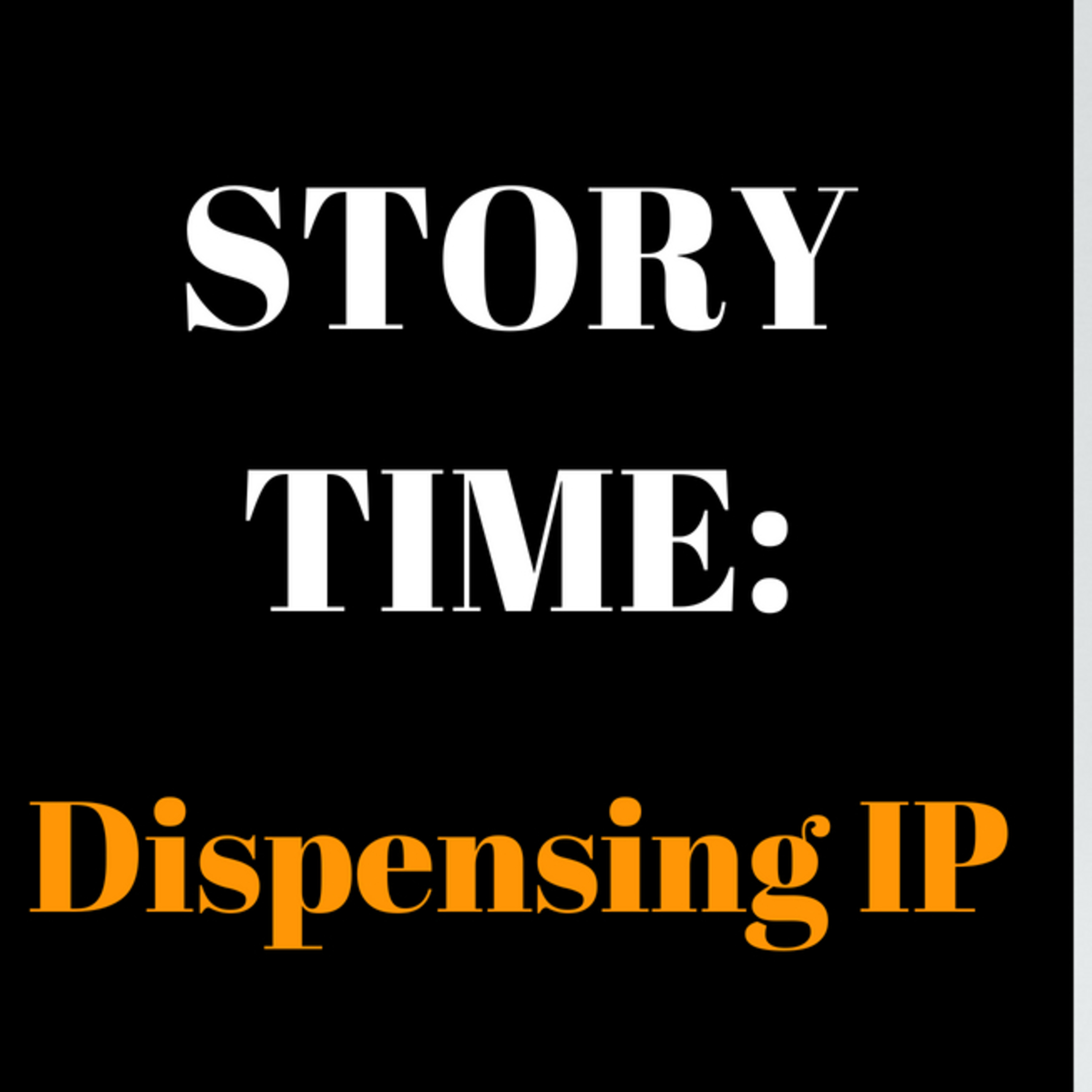 Story Time: Site Called About Dispensing IP (Investigational Product)  episode artwork
