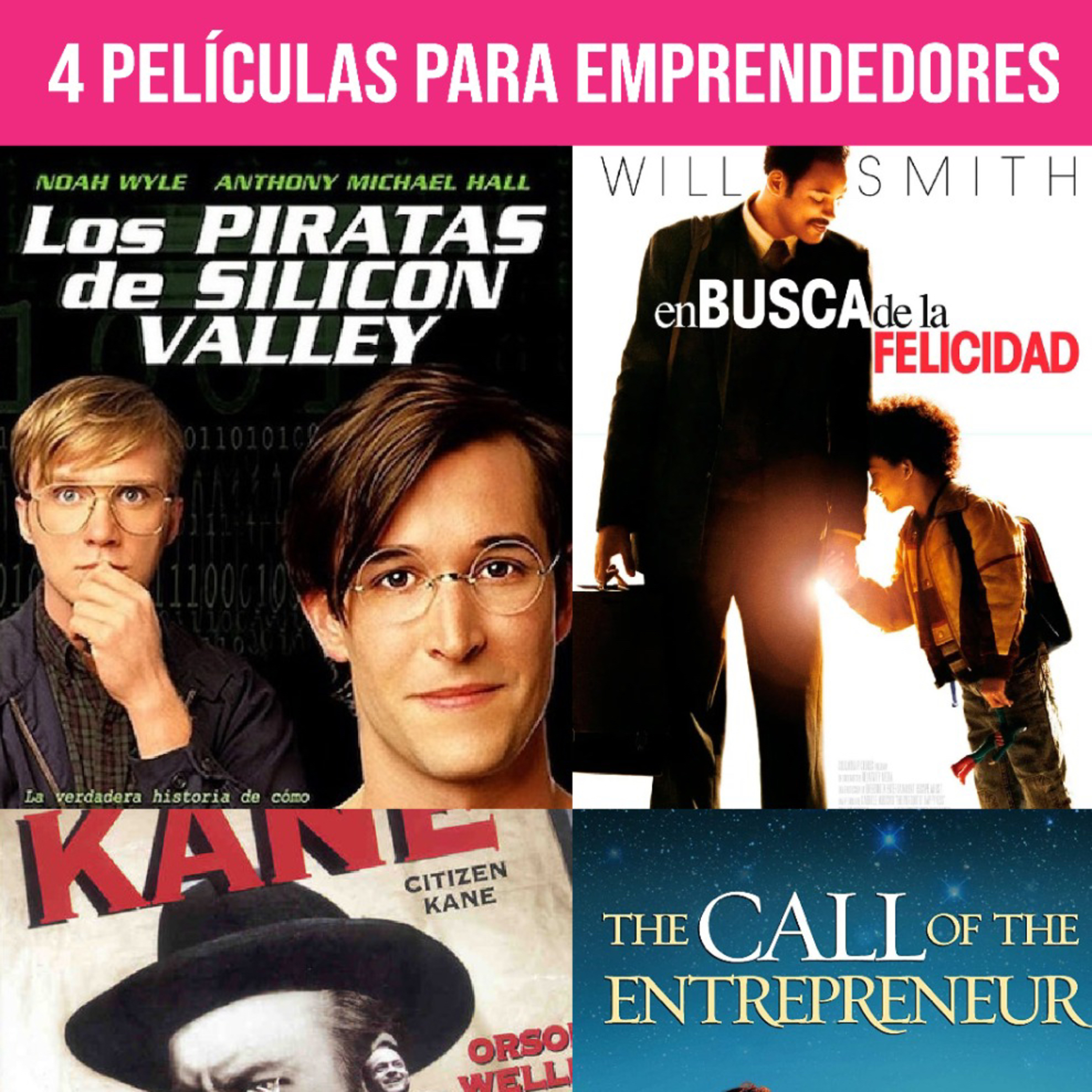 Si eres emprendedor y aun no has visto estas 4 películas.....