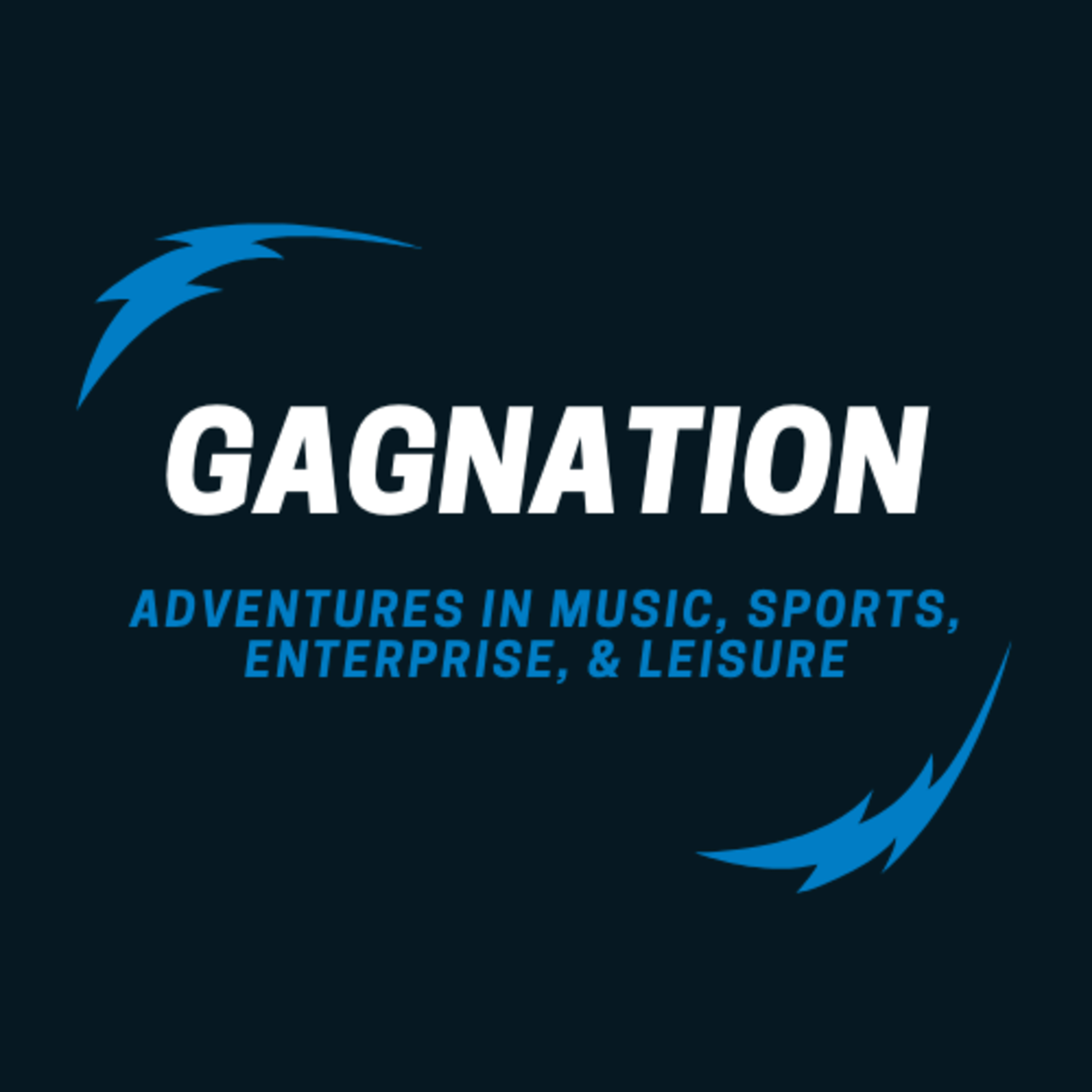 Gagnation - Adventures in Music, Sports, Enterprise, and Leisure