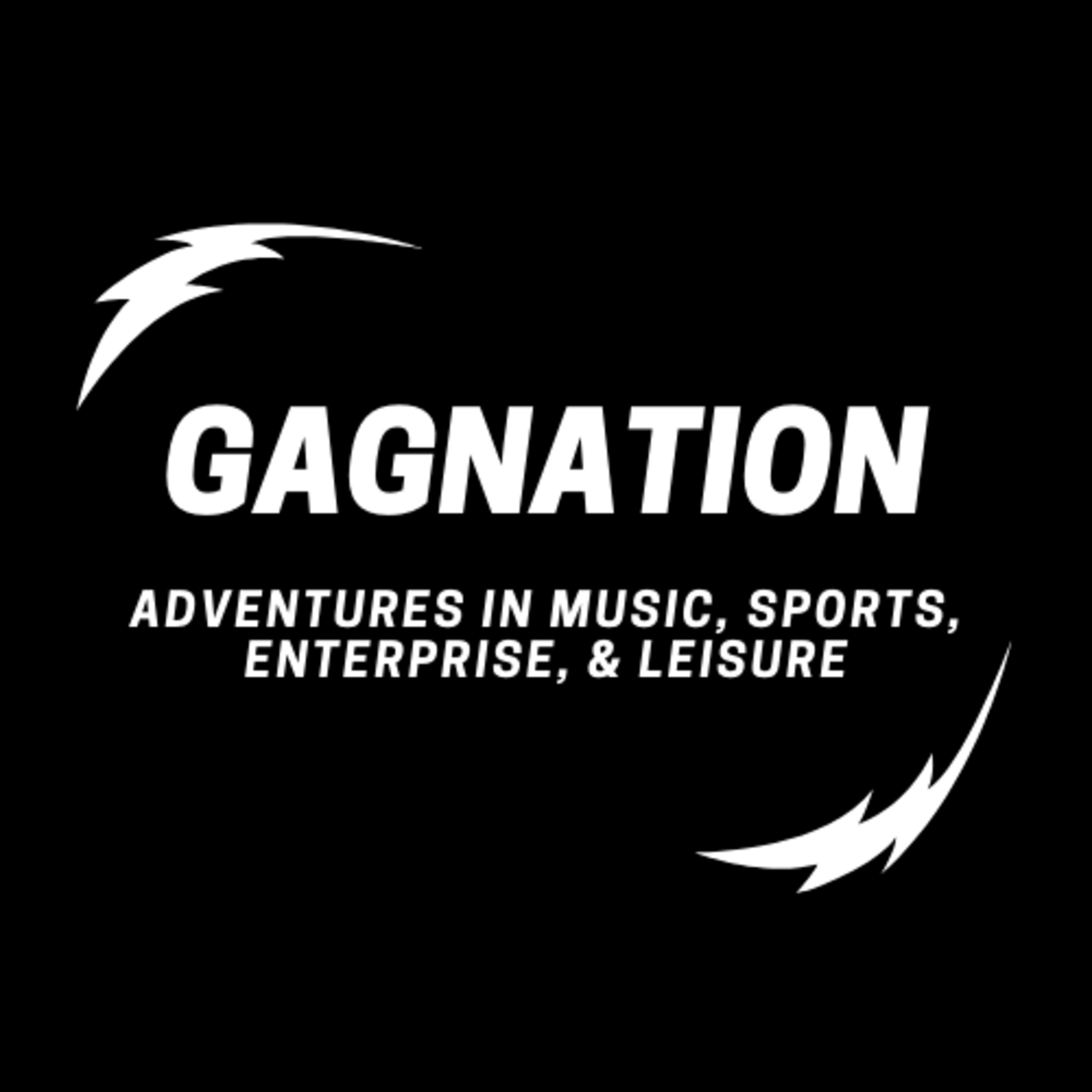 Gagnation - Adventures in Music, Sports, Enterprise, and Leisure