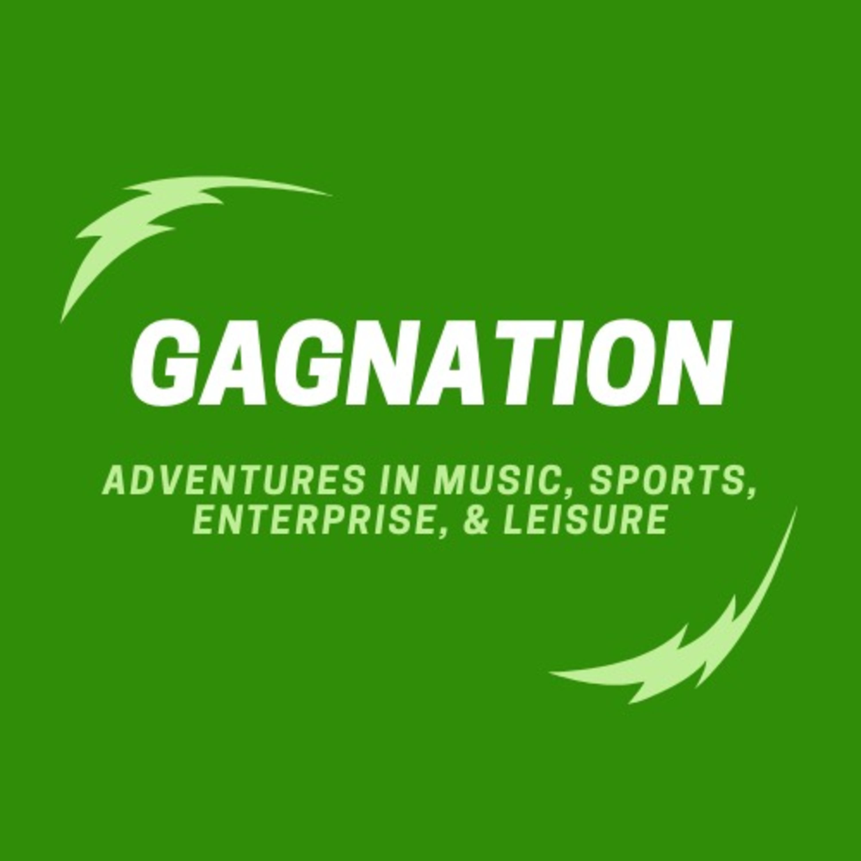 Gagnation - Adventures in Music, Sports, Enterprise, and Leisure