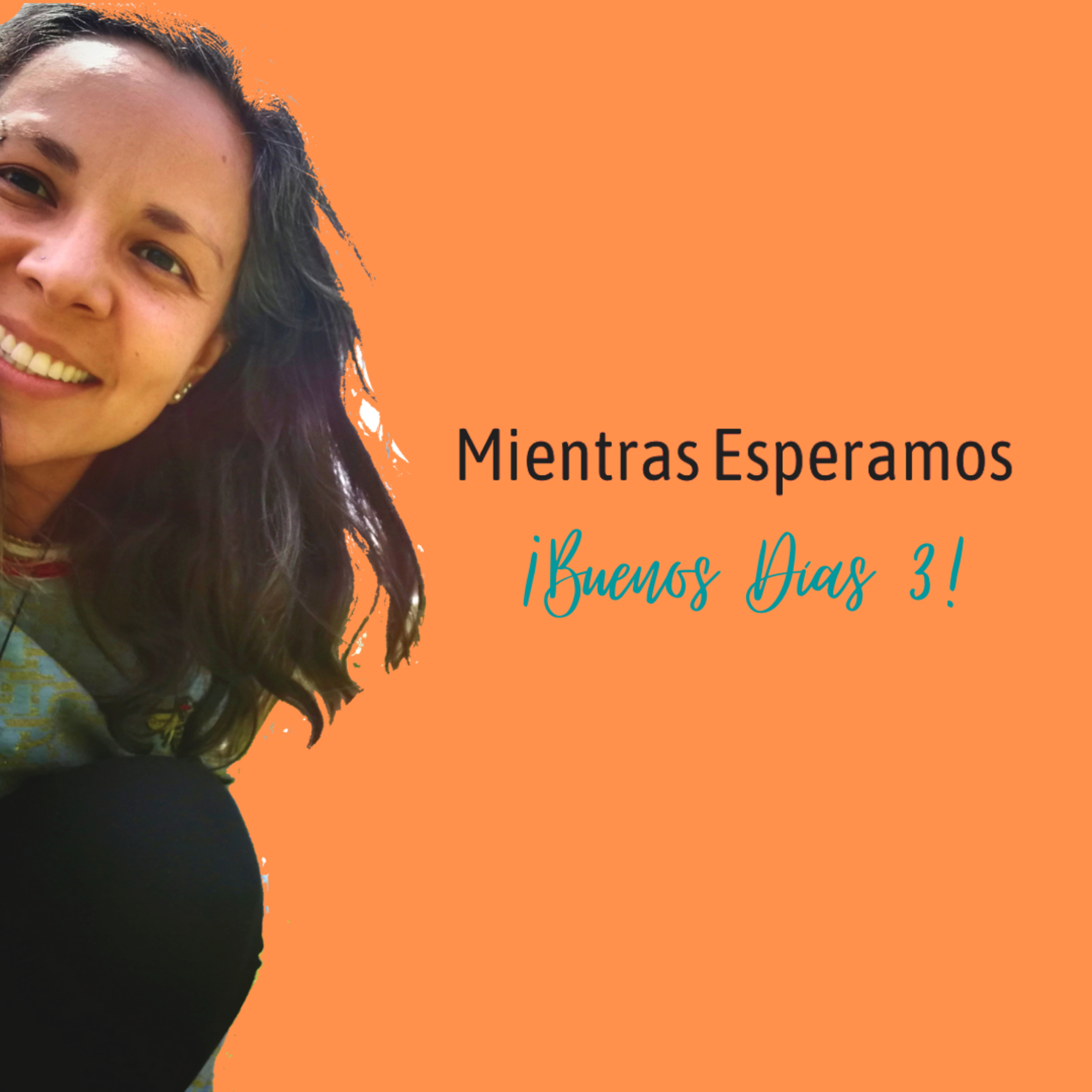 Mientras Esperamos