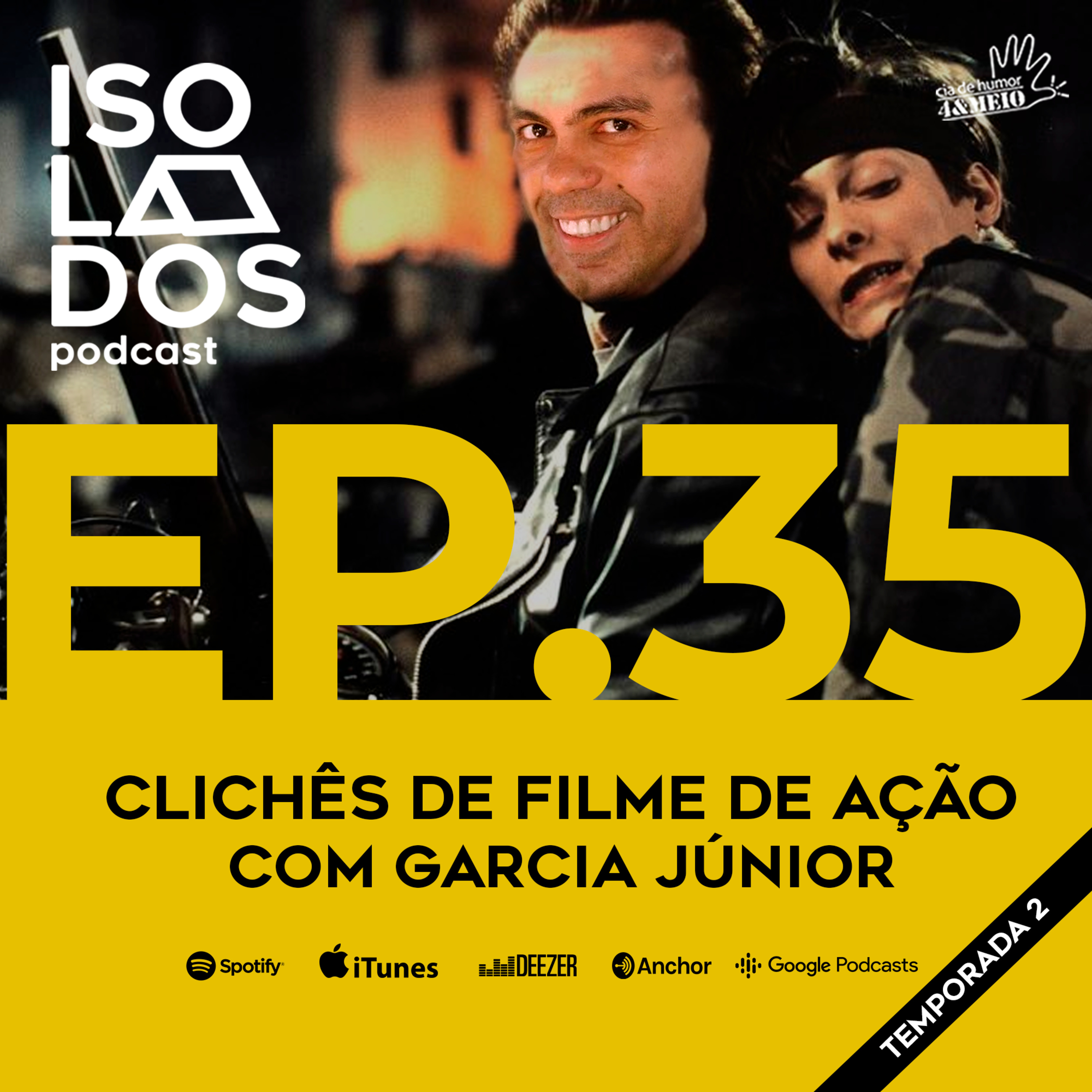 Clichês de Filmes de Ação com Garcia Júnior | ISOLADOS Podcast | Episódio 35| Temporada 02 episode artwork