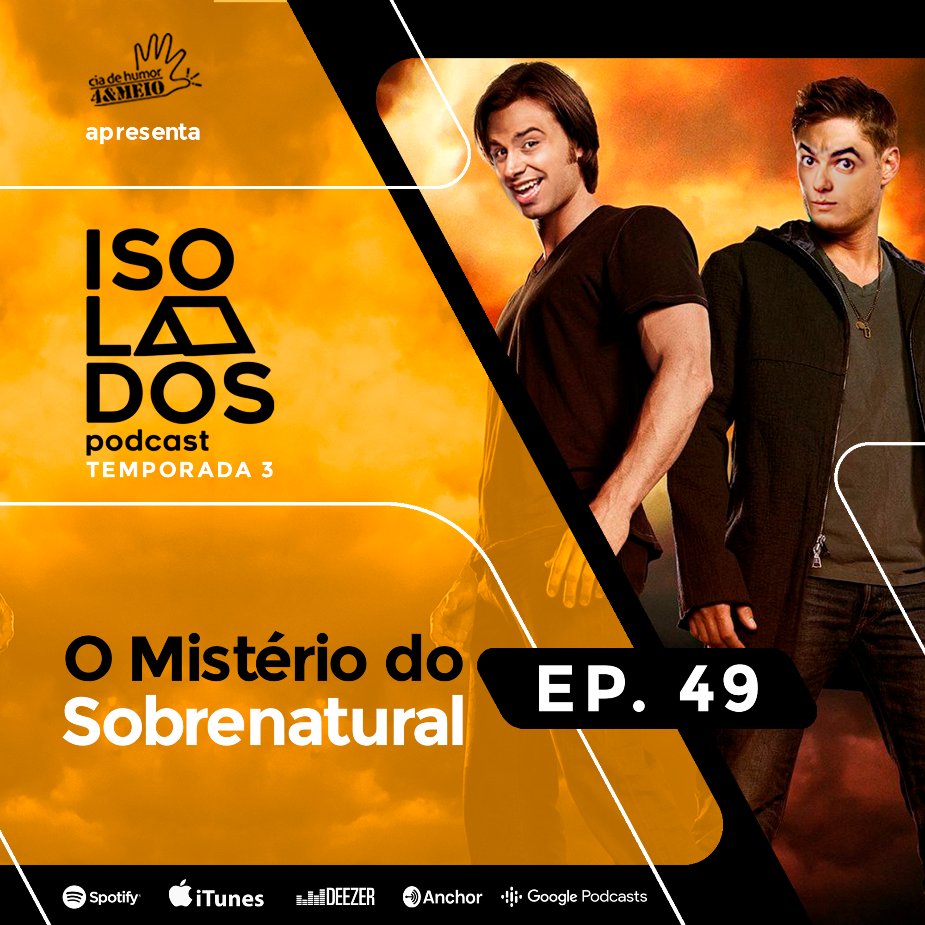 O Mistério do Sobrenatural | ISOLADOS Podcast | Episódio 49 | Temporada 03 episode artwork