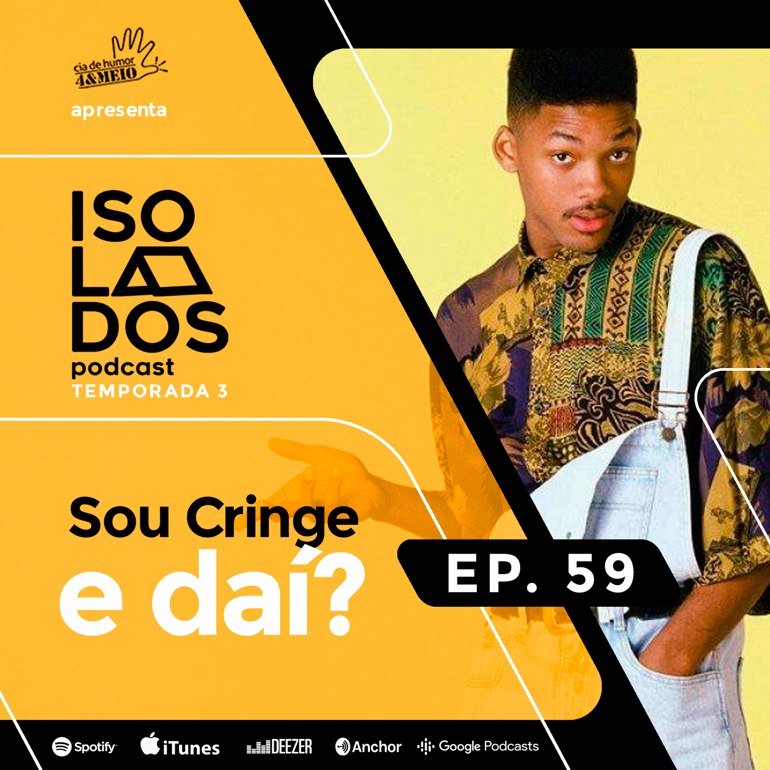 Sou Cringe e daí? | ISOLADOS Podcast | Episódio 59 | Temporada 03 episode artwork