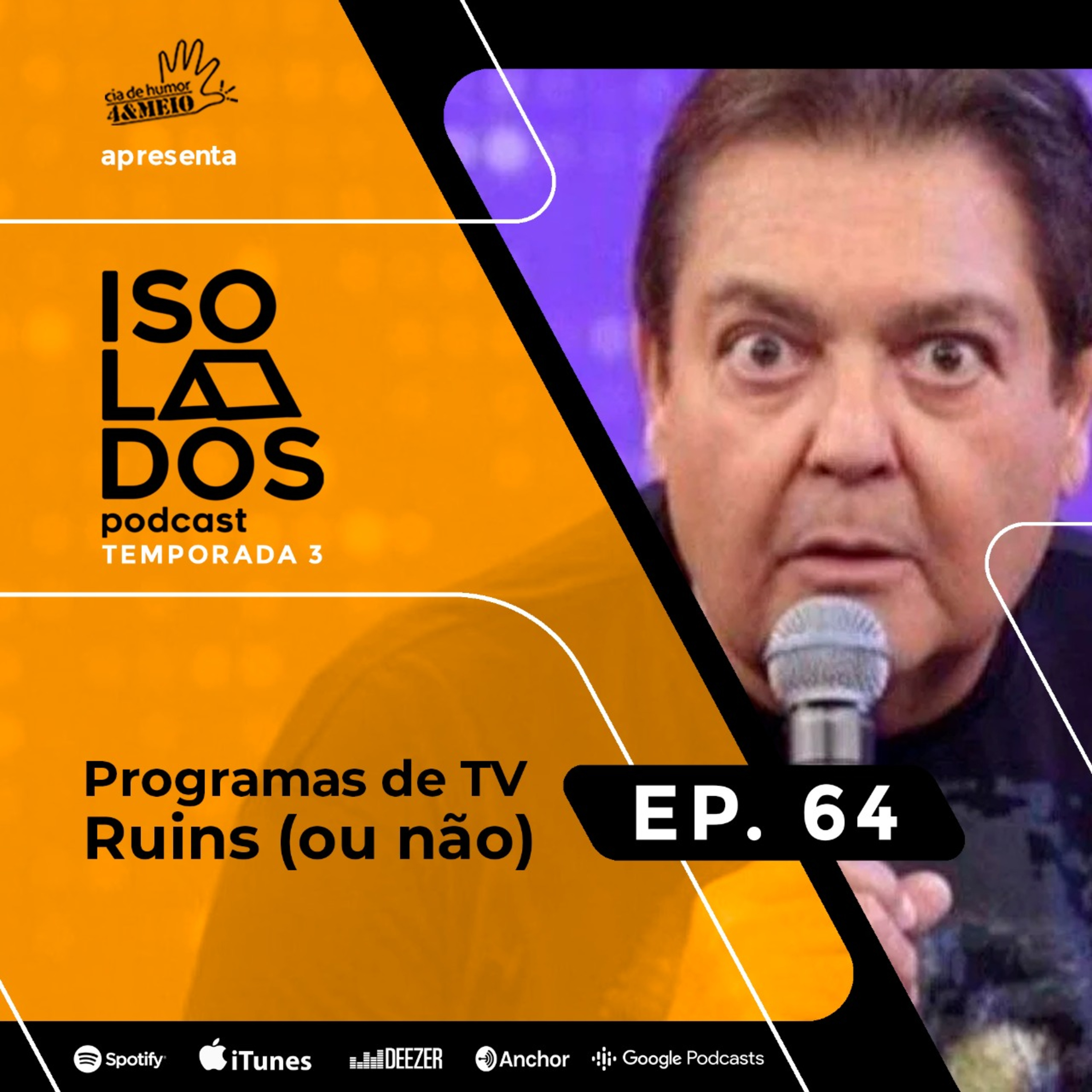 Programas de TV Ruins (Ou não) | ISOLADOS Podcast | Episódio 64 | Temporada 03 episode artwork
