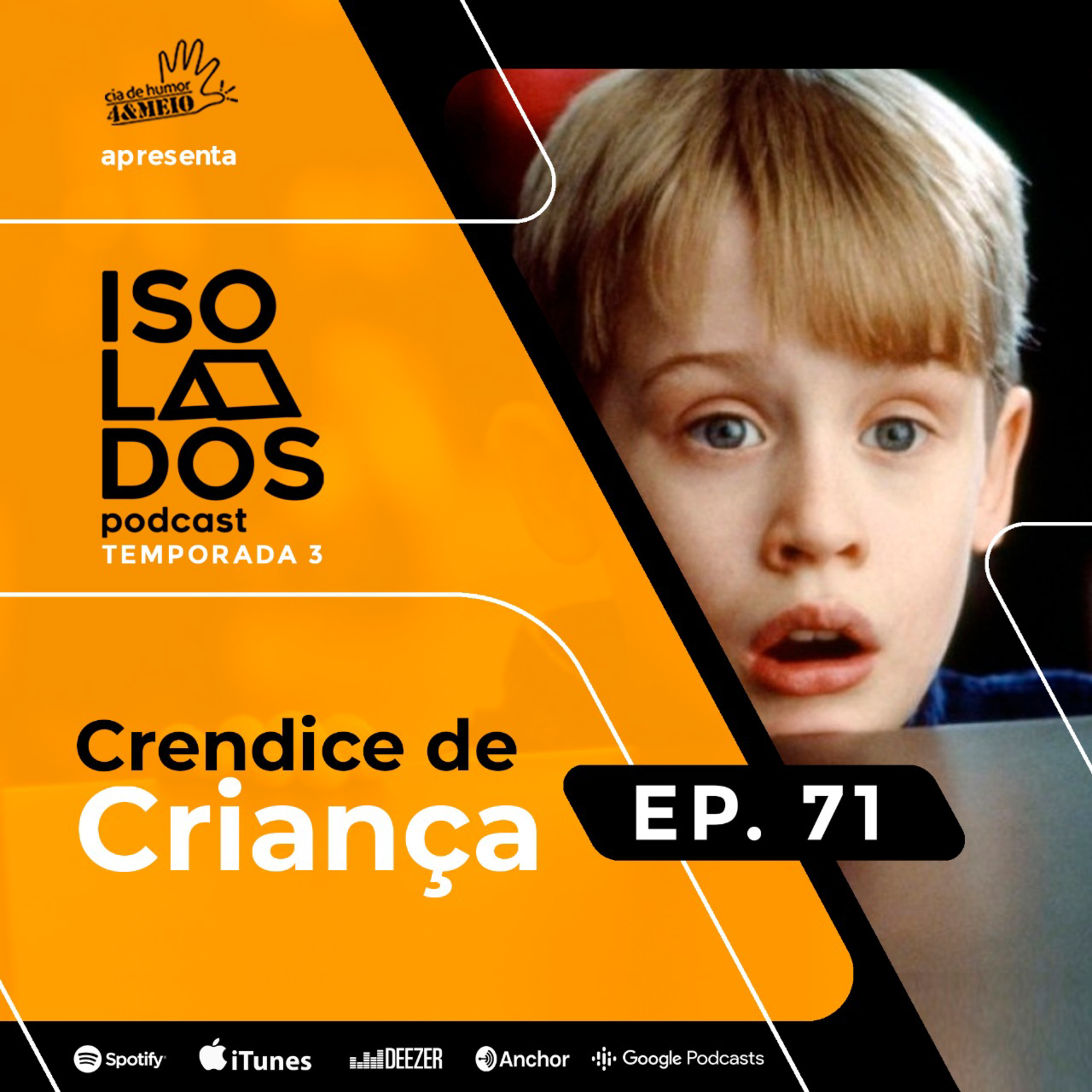 Crendice de Criança| ISOLADOS Podcast | Episódio 71 | Temporada 03 episode artwork