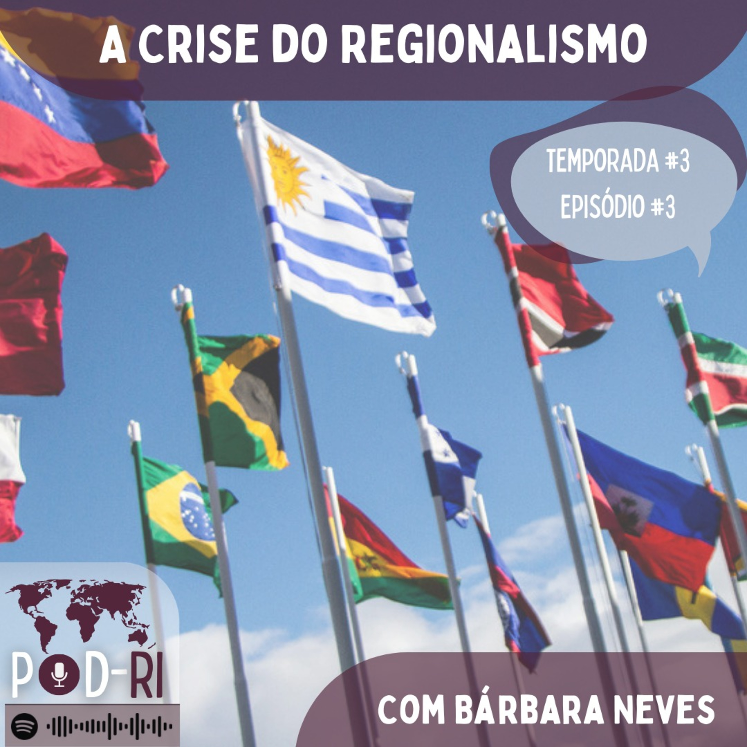 Pod-RI #3.3 - Crise do Regionalismo com Bárbara Neves episode artwork