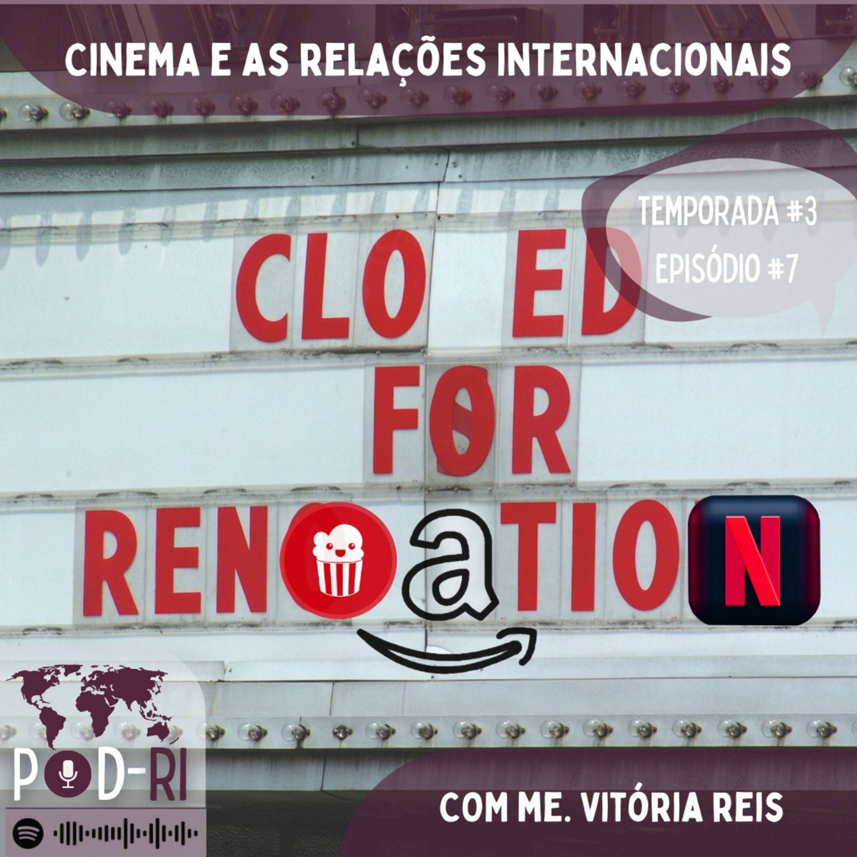 Pod-RI #3.7 Cinema e as Relações Internacionais com Me. Vitória Reis episode artwork