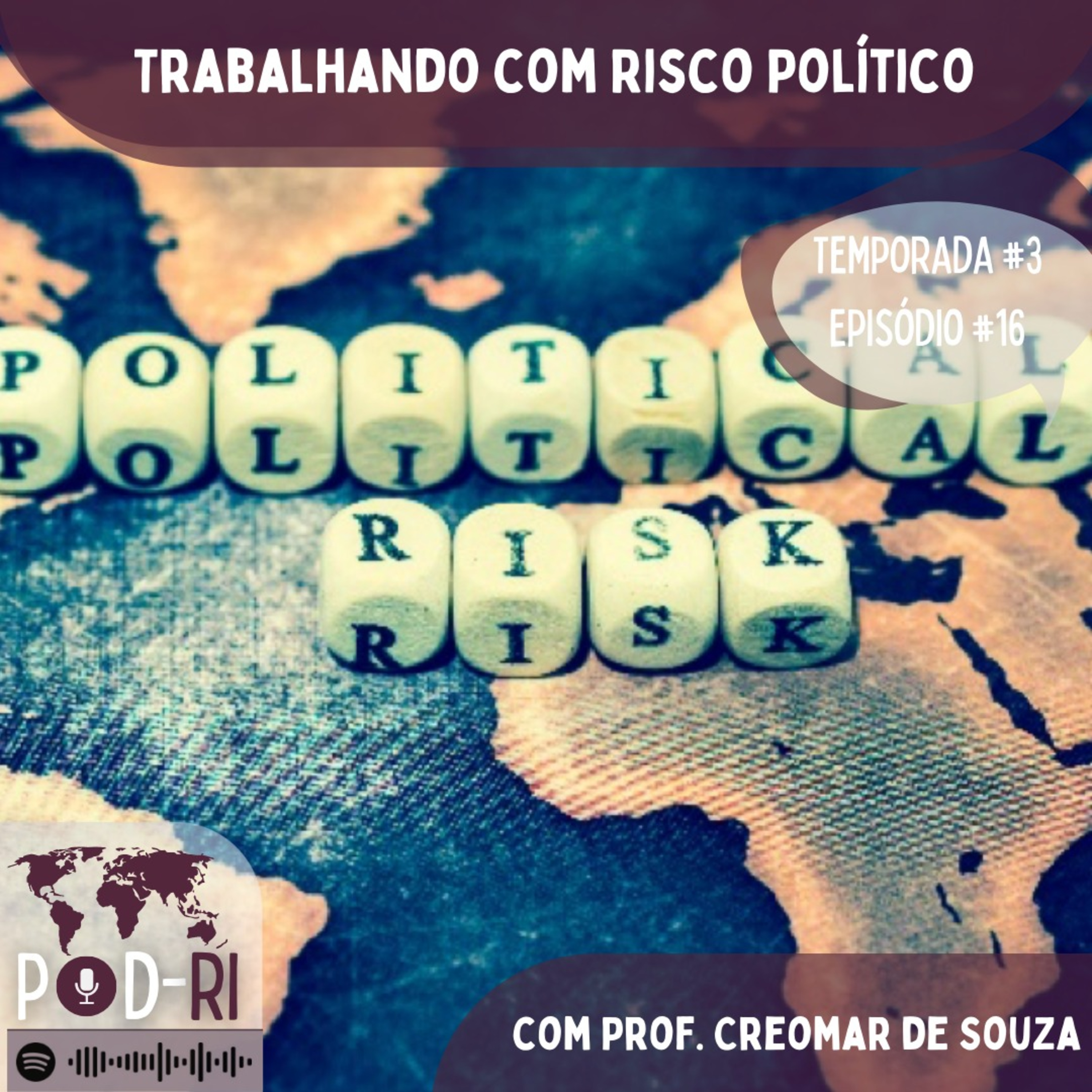 Pod-RI #3.16 - Trabalhando com Risco Político com Prof. Creomar de Souza episode artwork
