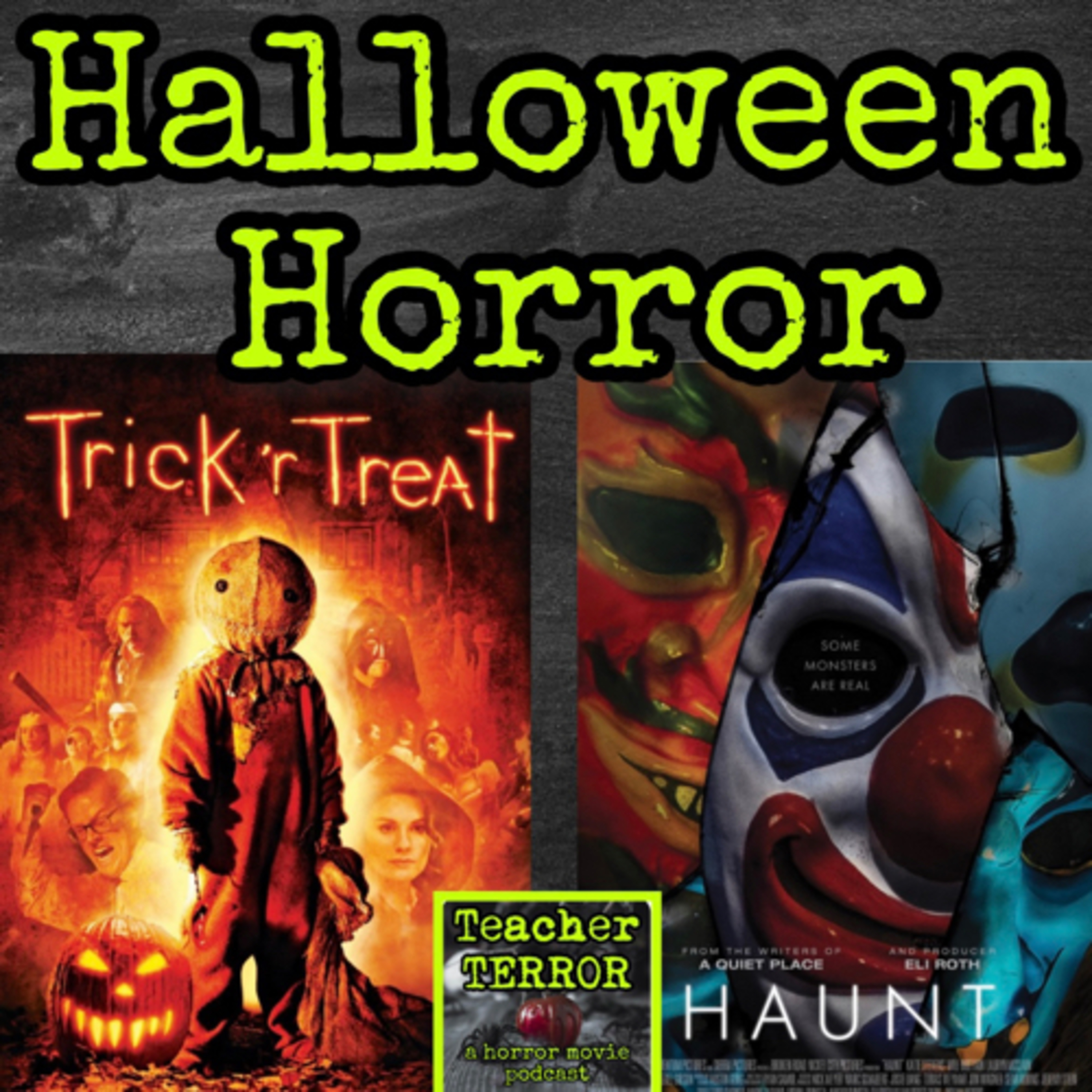 Teacher Terror (A Horror Movie Podcast)