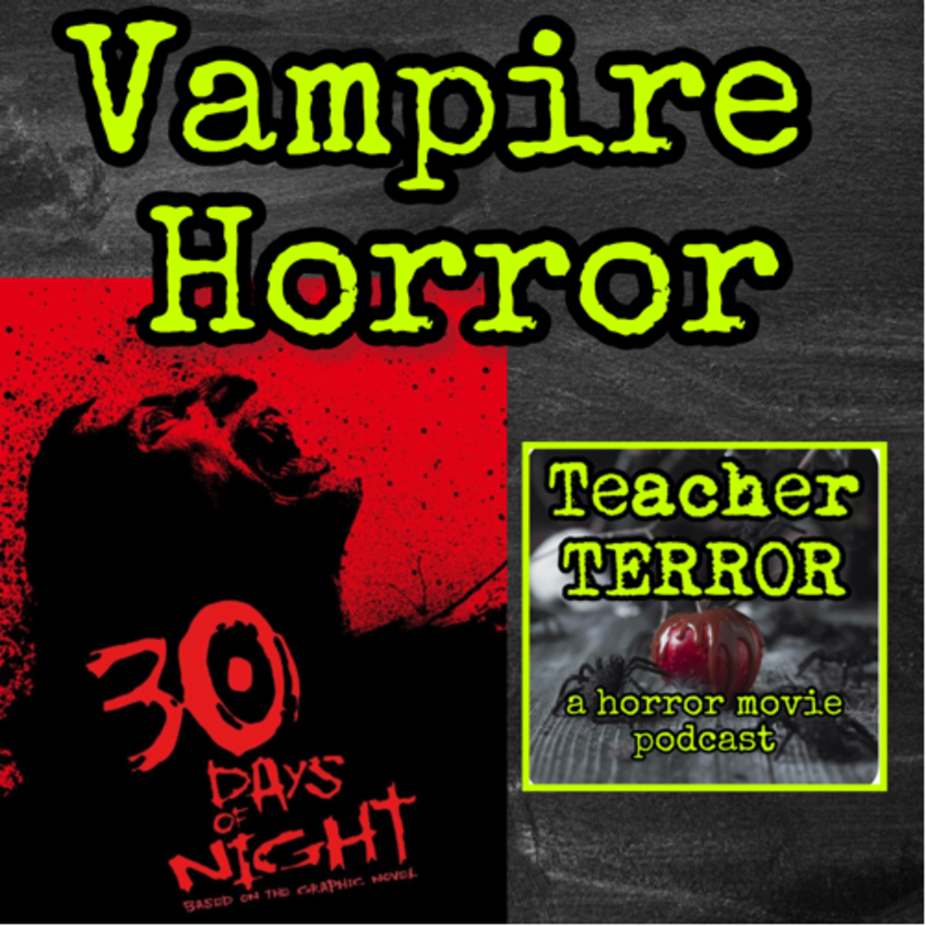 Teacher Terror (A Horror Movie Podcast)