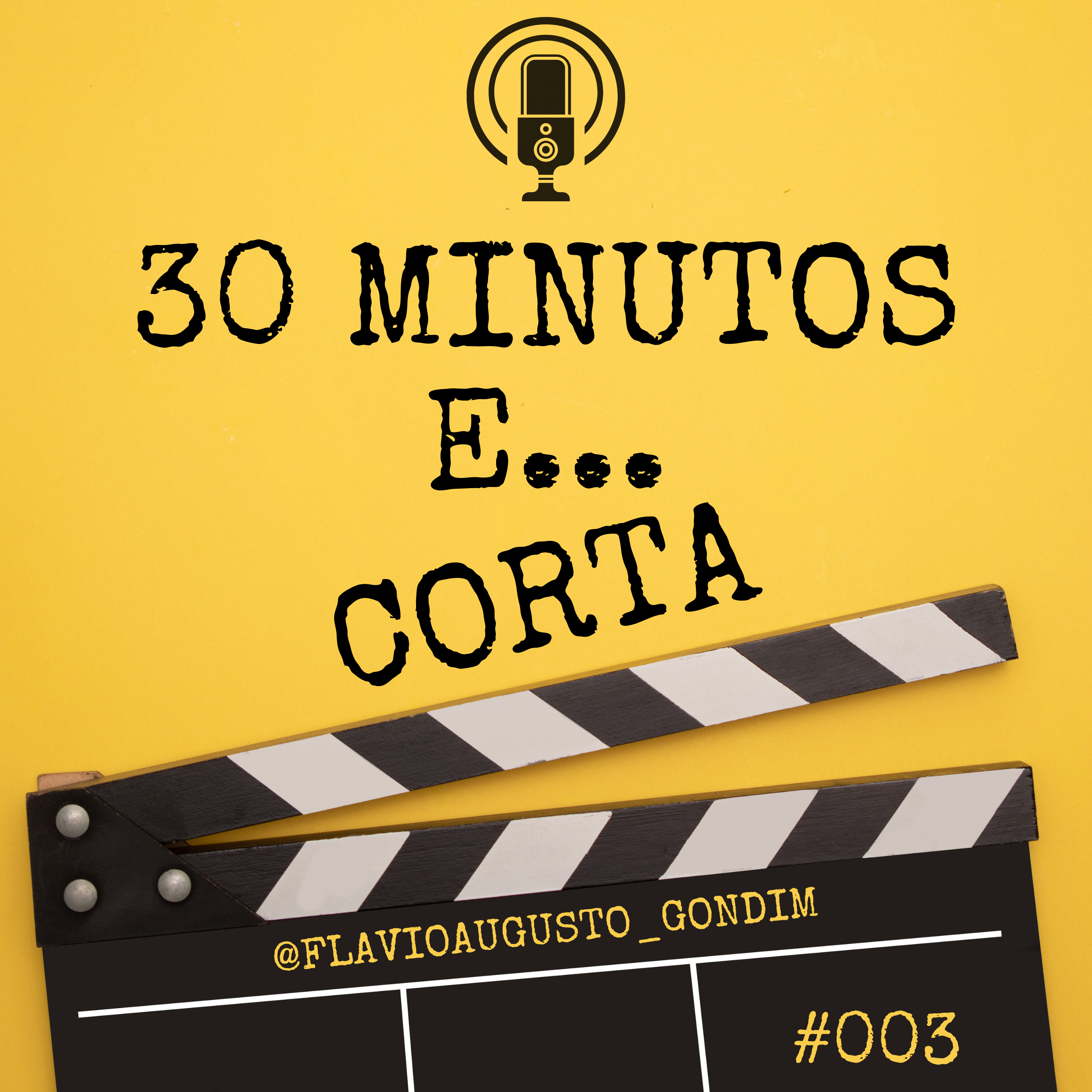 30 Minutos e...Corta