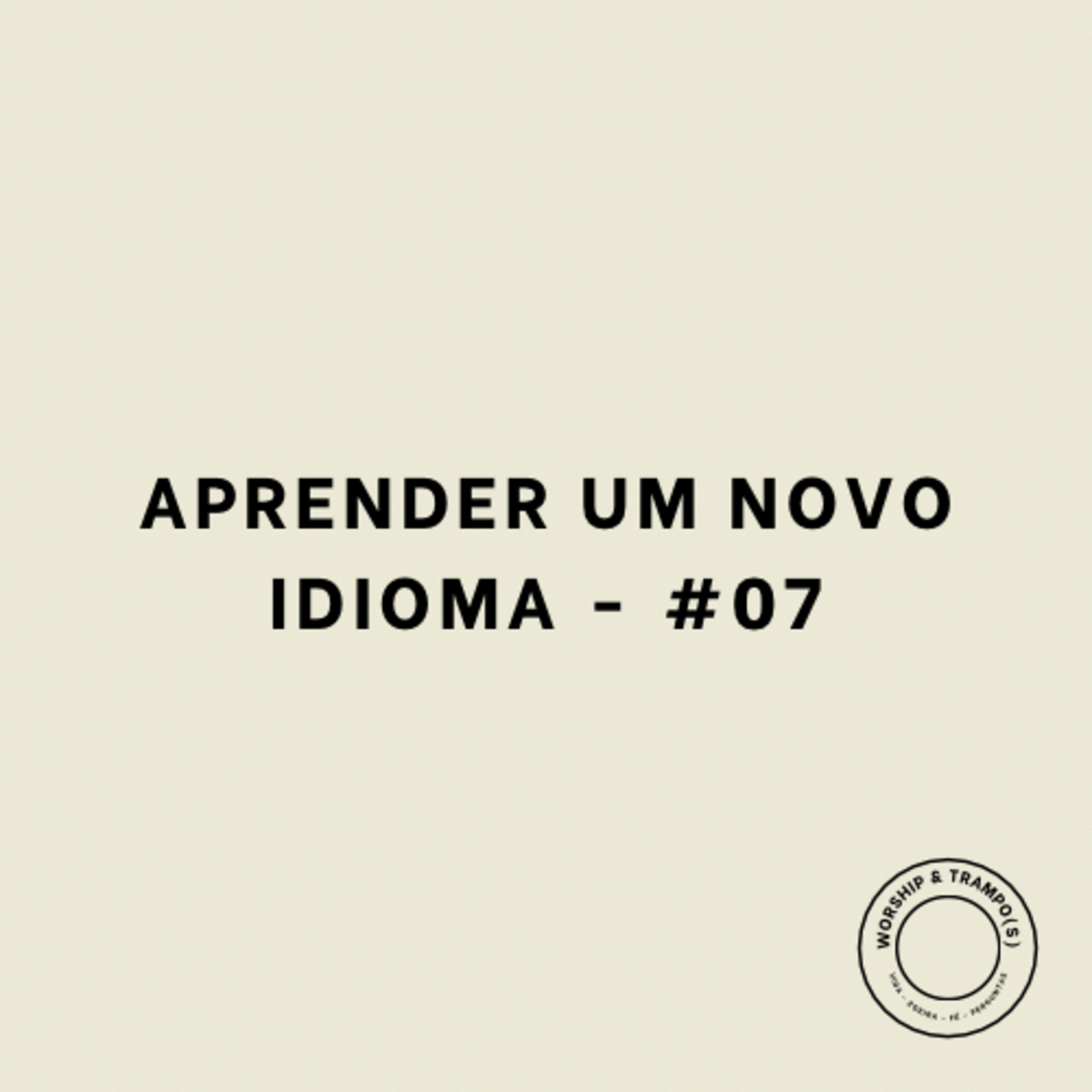 Worship e Trampos