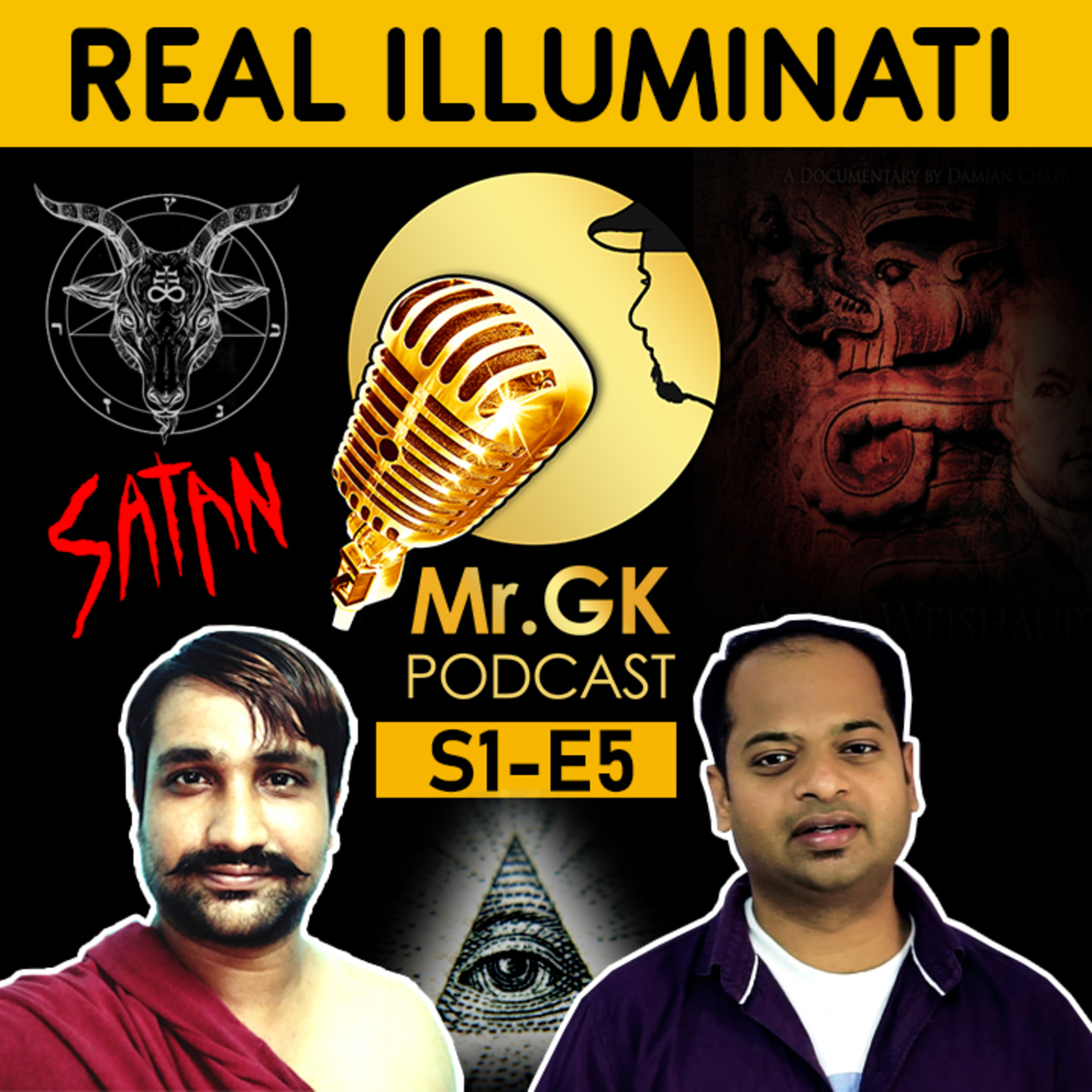 Interview with Real Illuminati & Satanist - Mr.GK Podcast