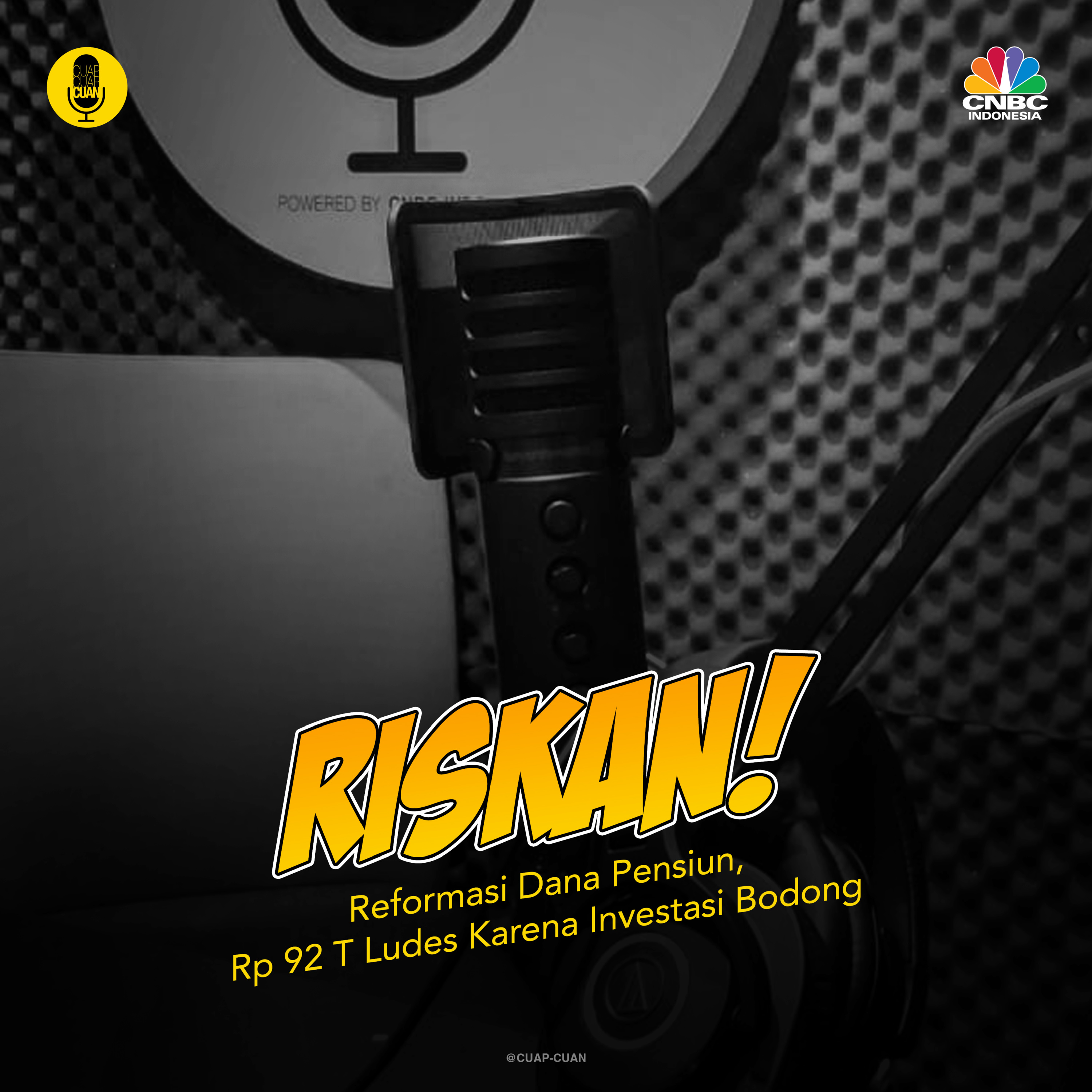 RISKAN! Reformasi Dana Pensiun, Rp 92 T Ludes Karena Investasi Bodong episode artwork