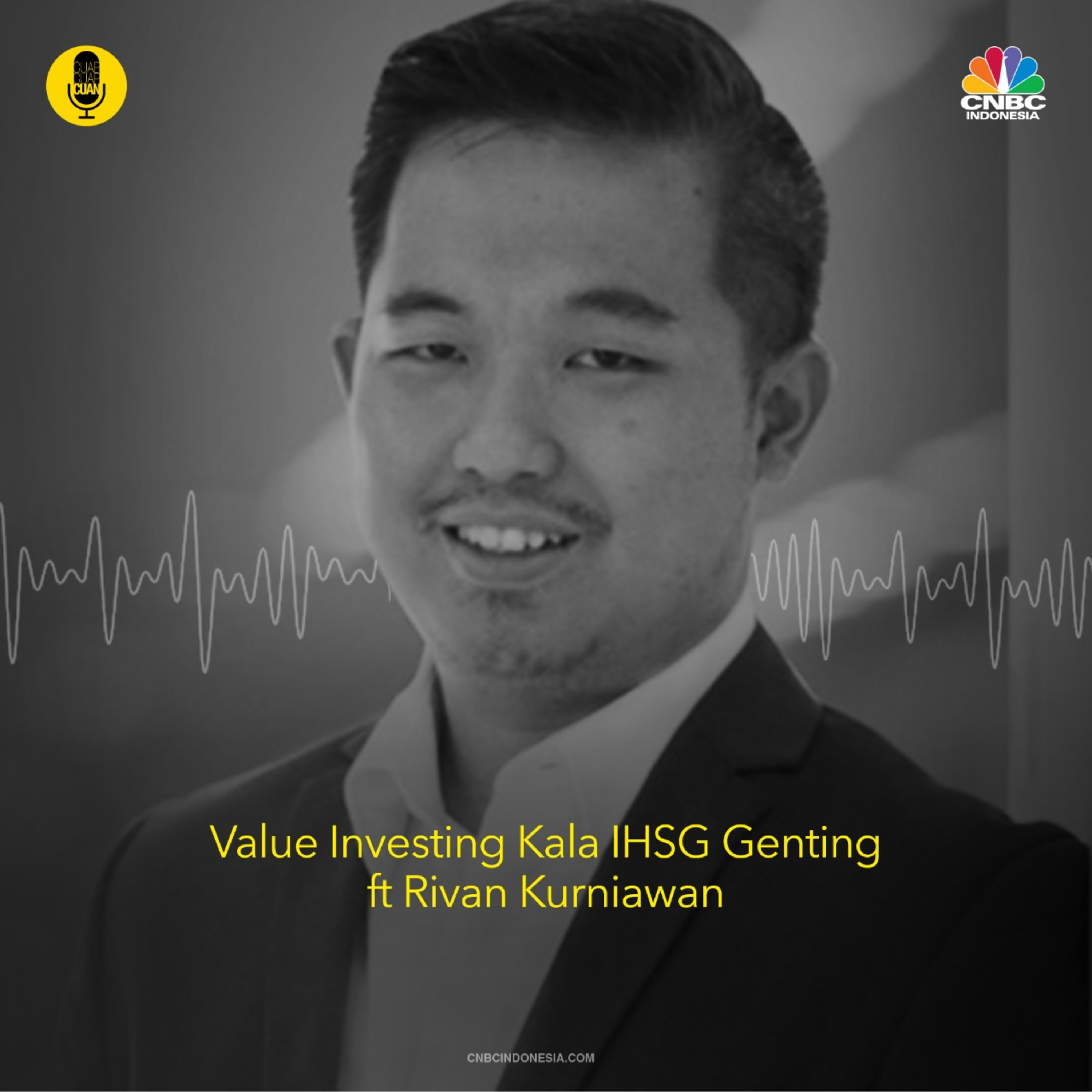 Value Investing Kala IHSG Genting ft Rivan Kurniawan episode artwork