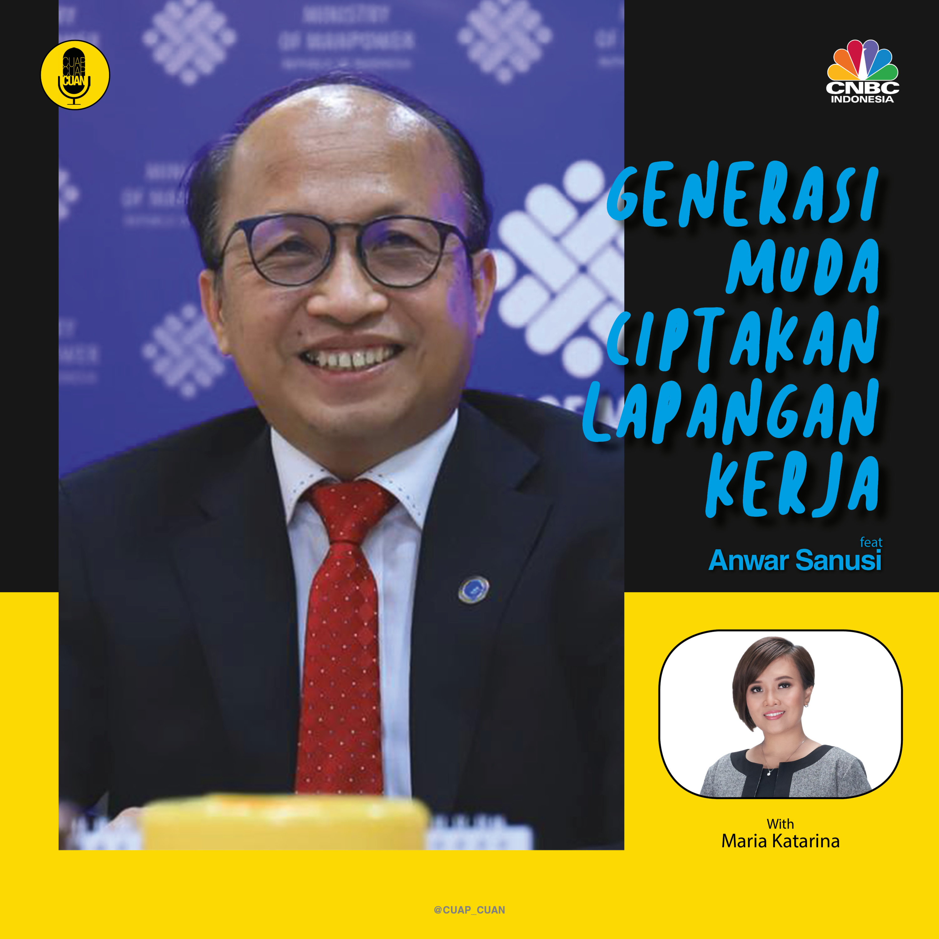 Generasi Muda Ciptakan Lapangan Kerja ft Anwar Sanusi episode artwork