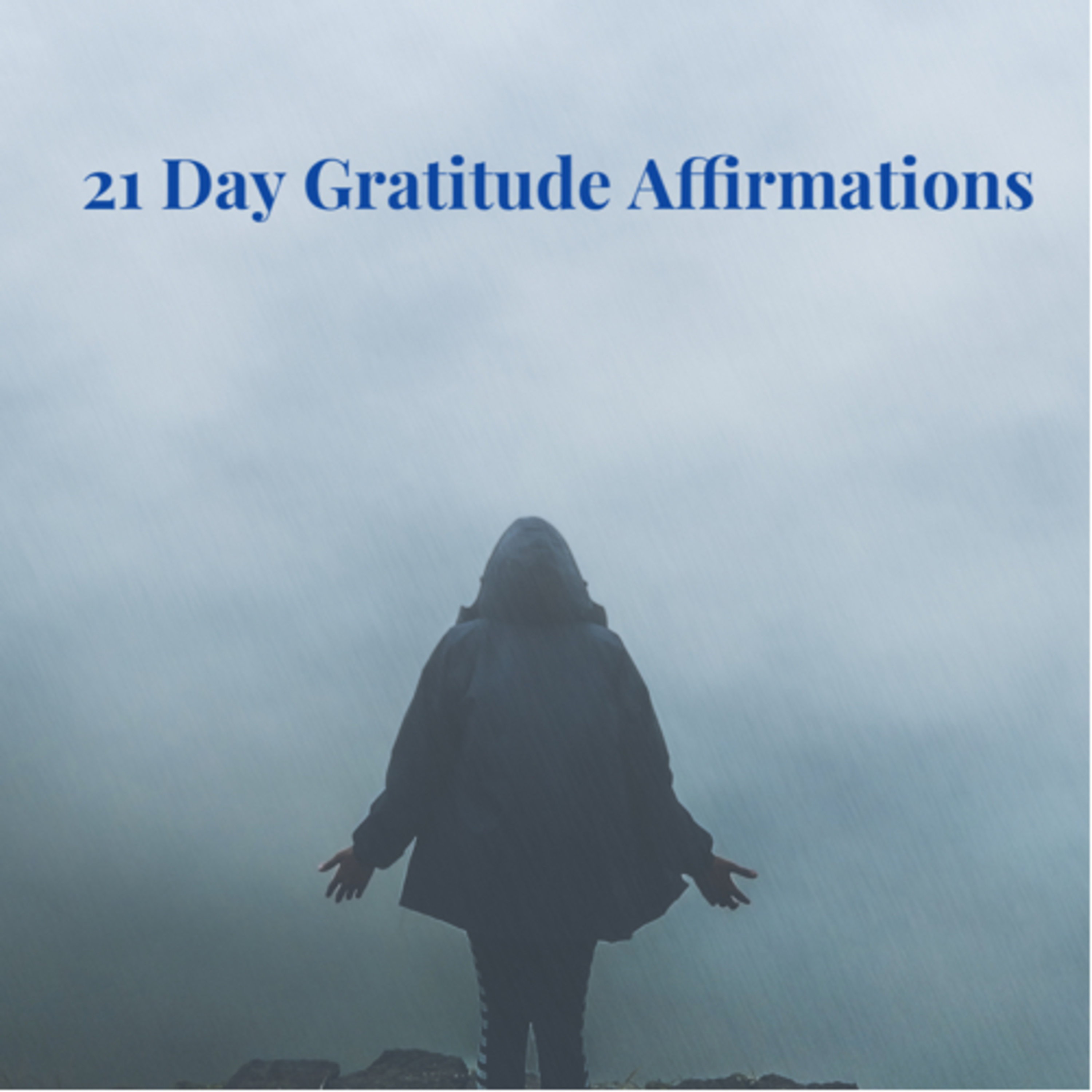 21 Day Gratitude Affirmations 