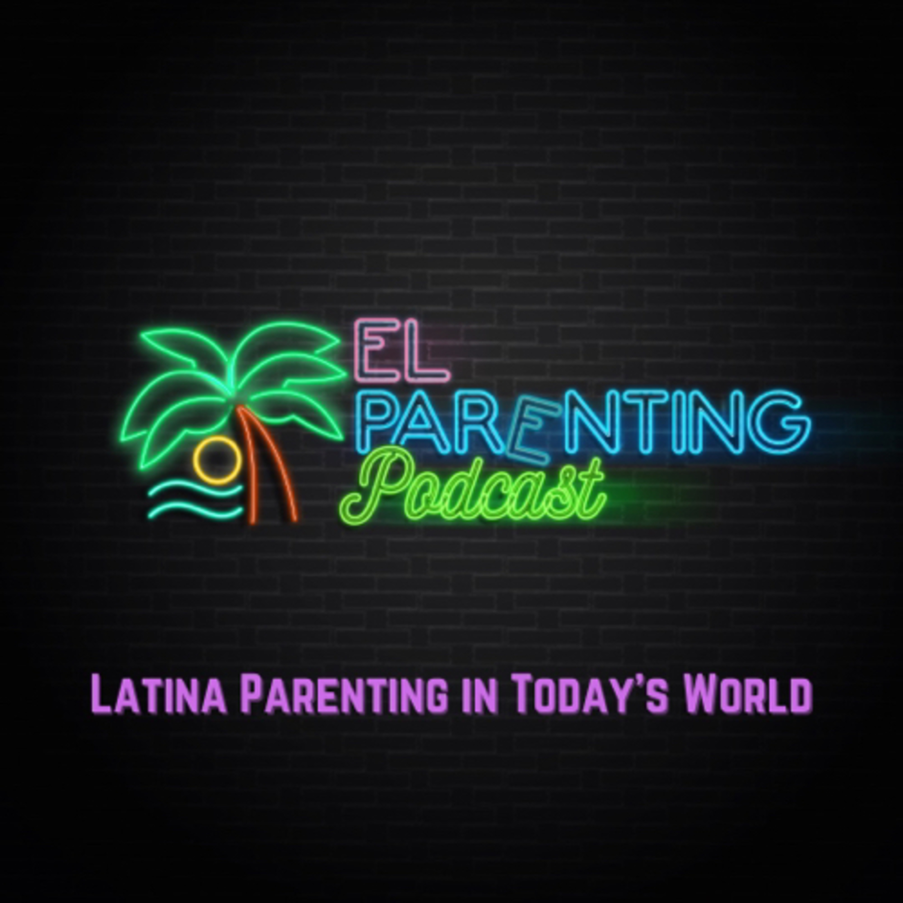 El Parenting Podcast
