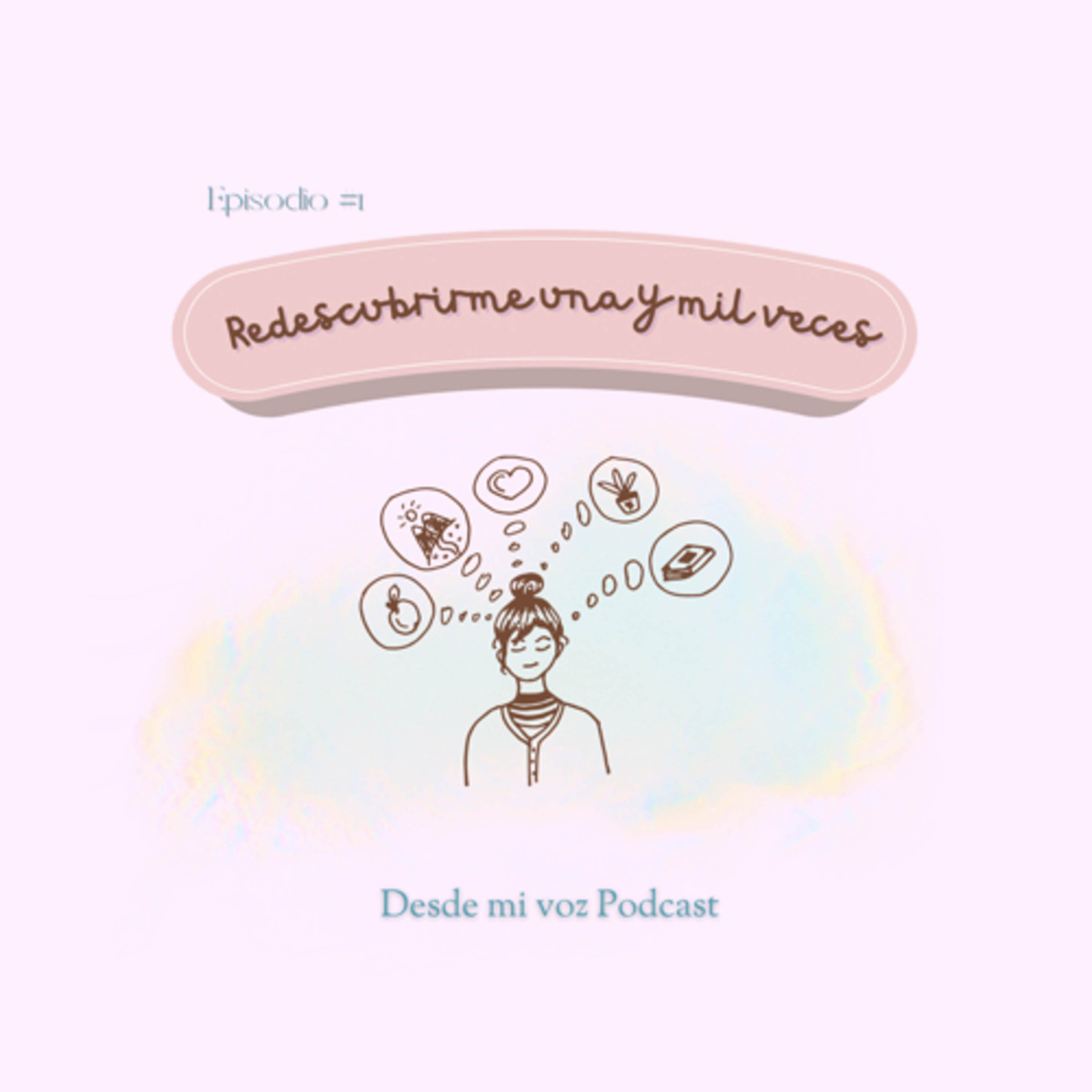 Redescubrirme una y mil veces episode artwork