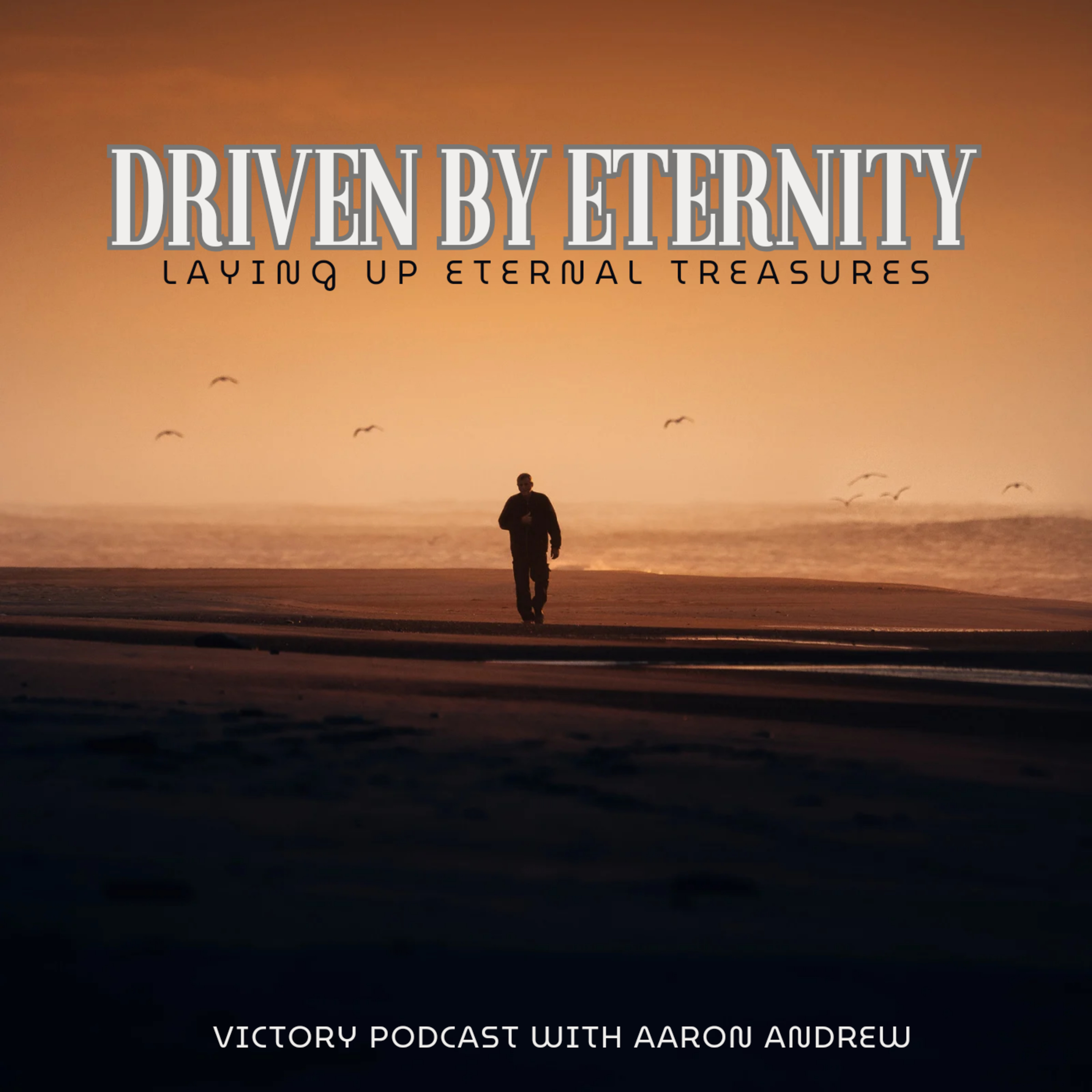 Driven By Eternity  episode artwork