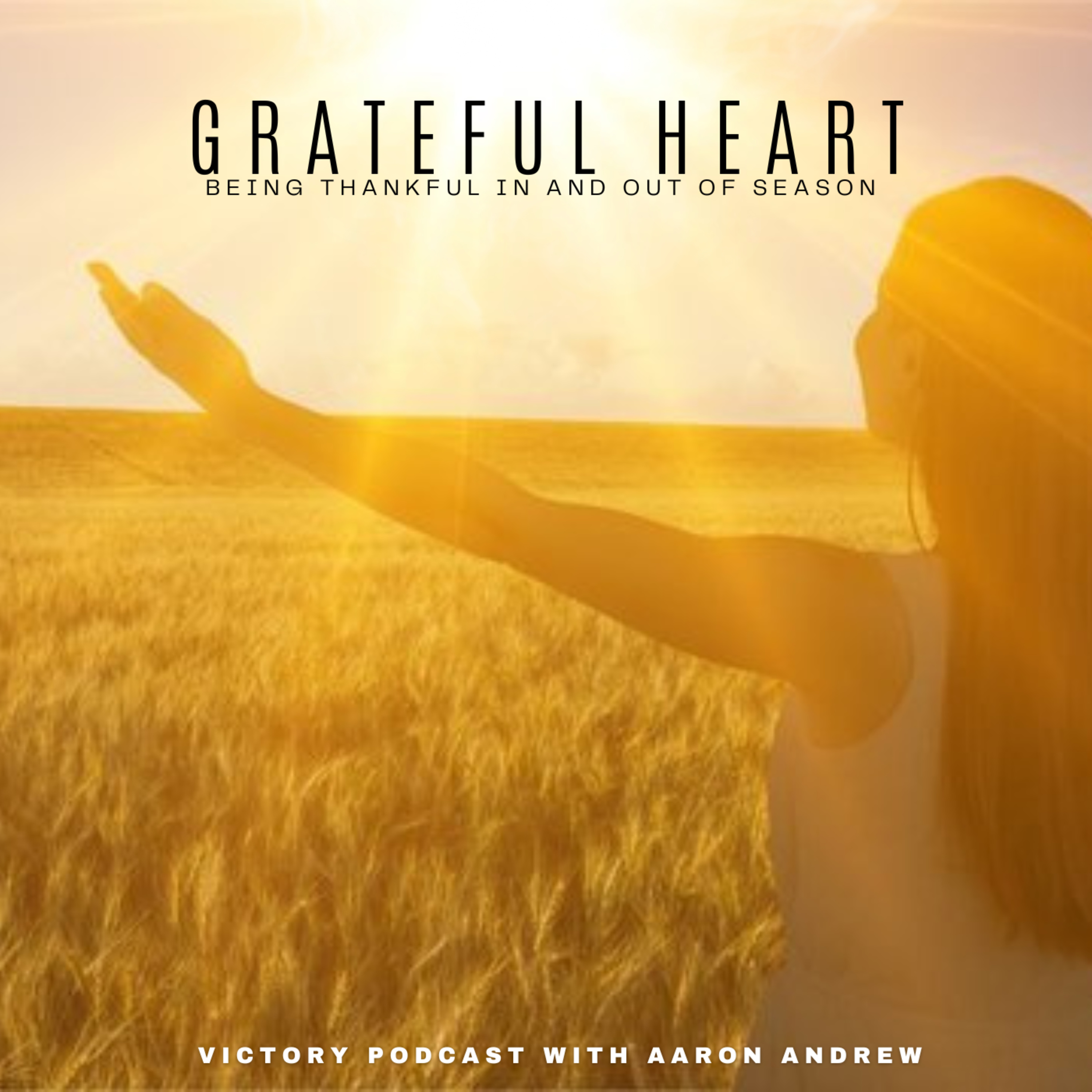 Grateful Heart  episode artwork