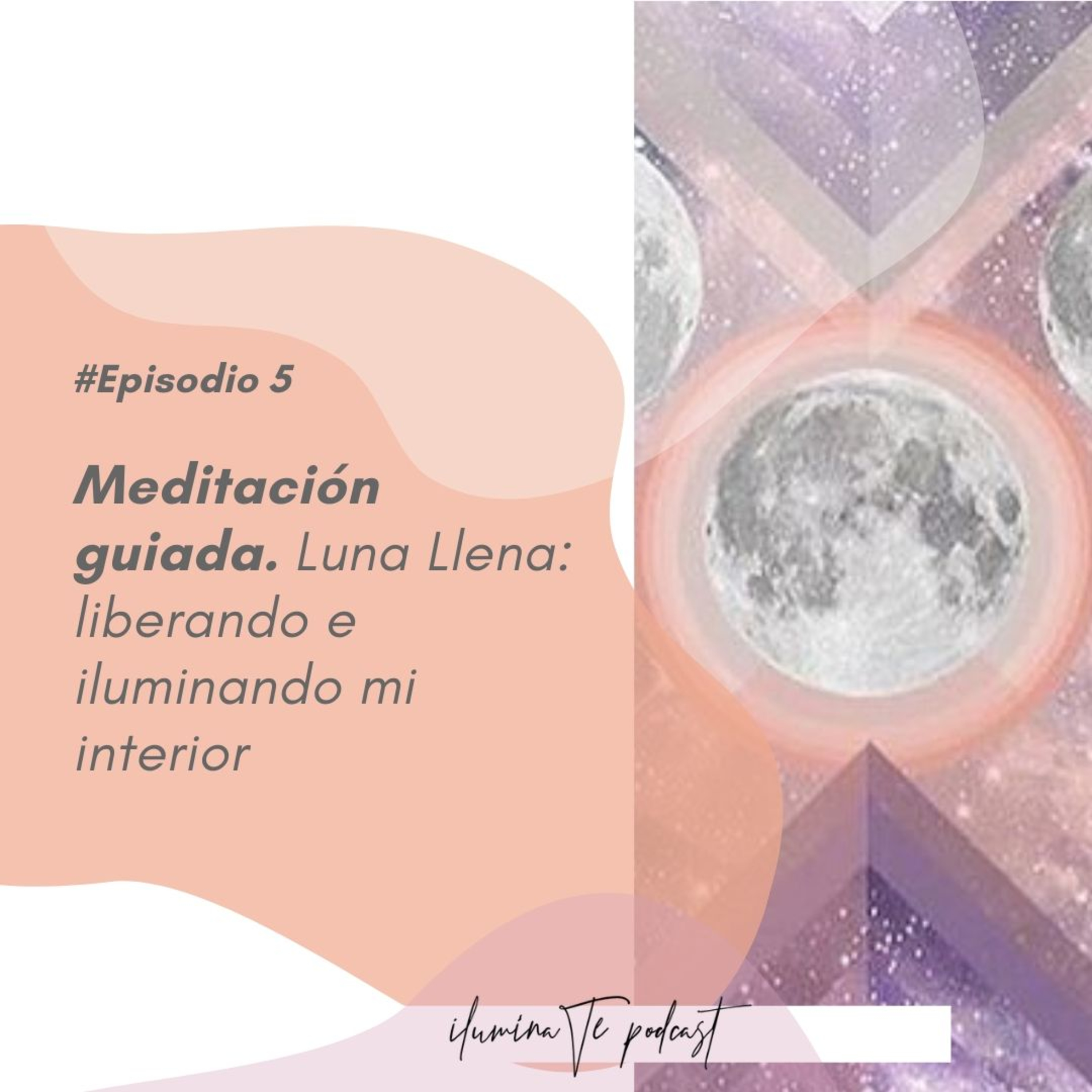 Ilumínate Podcast