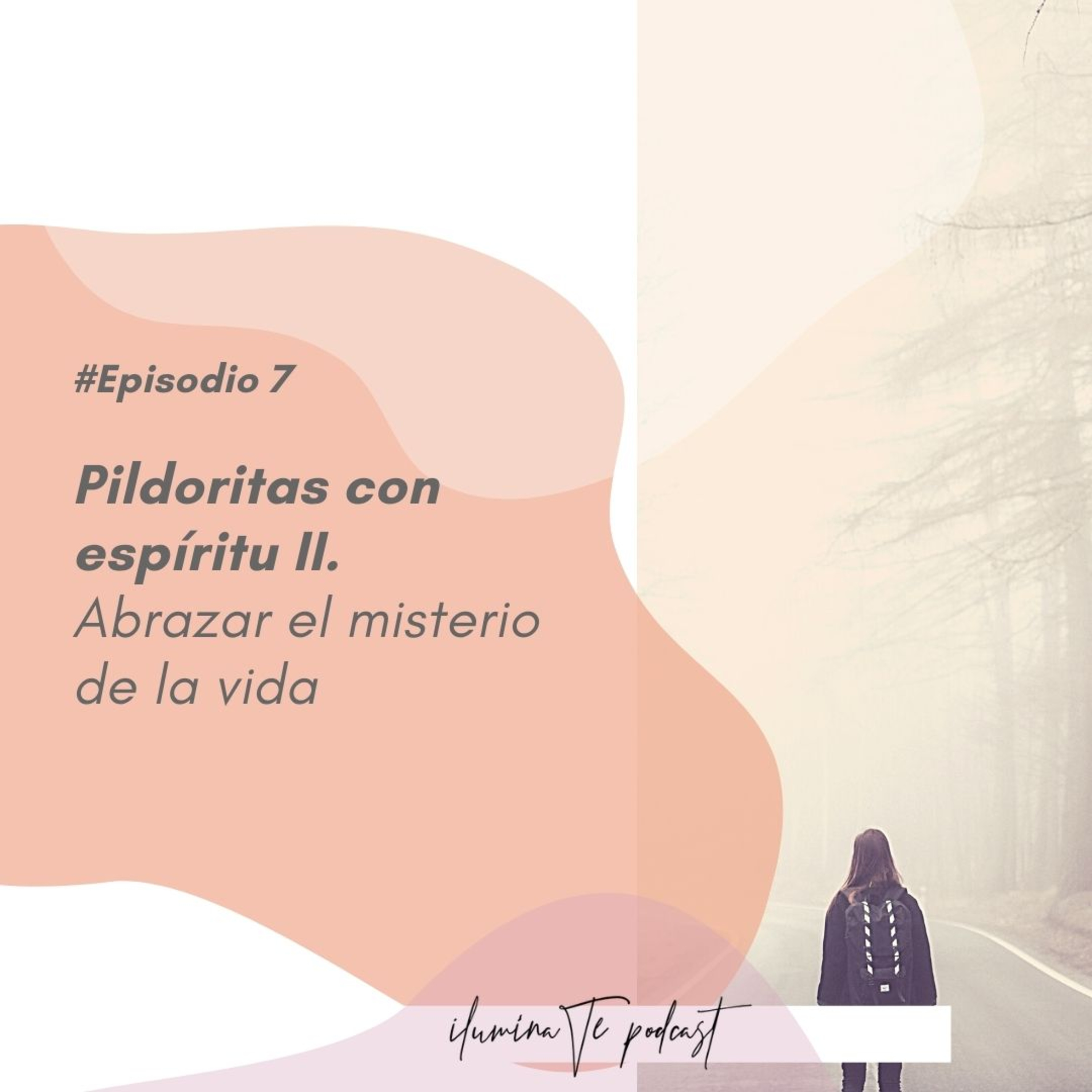 Ilumínate Podcast