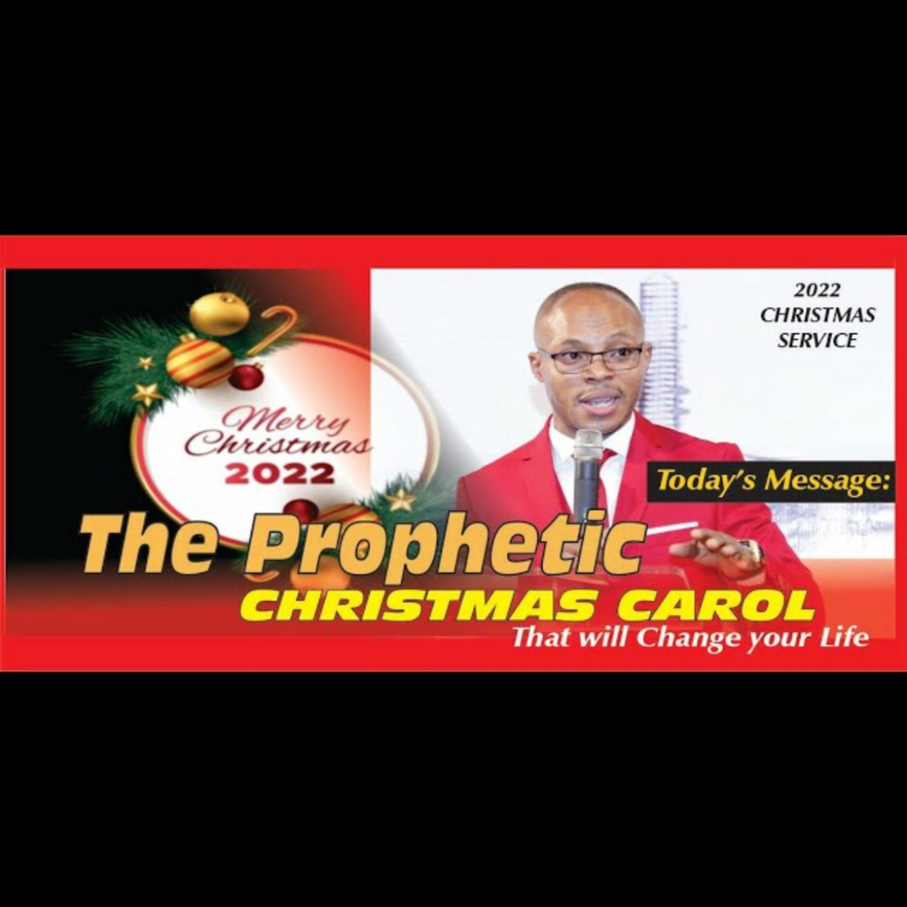 THE PROPHETIC CHRISTMAS CAROL THAT WILL CHANGE YOUR LIFE