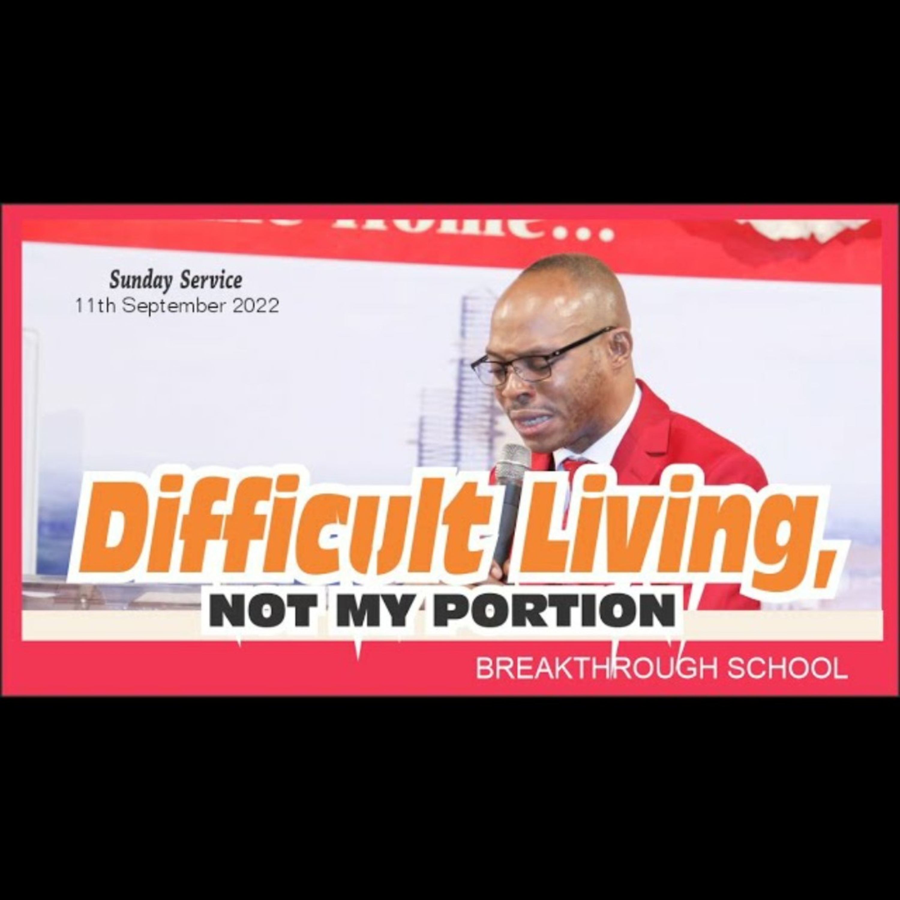 DIFFICULT LIVING, NOT YOUR PORTION 