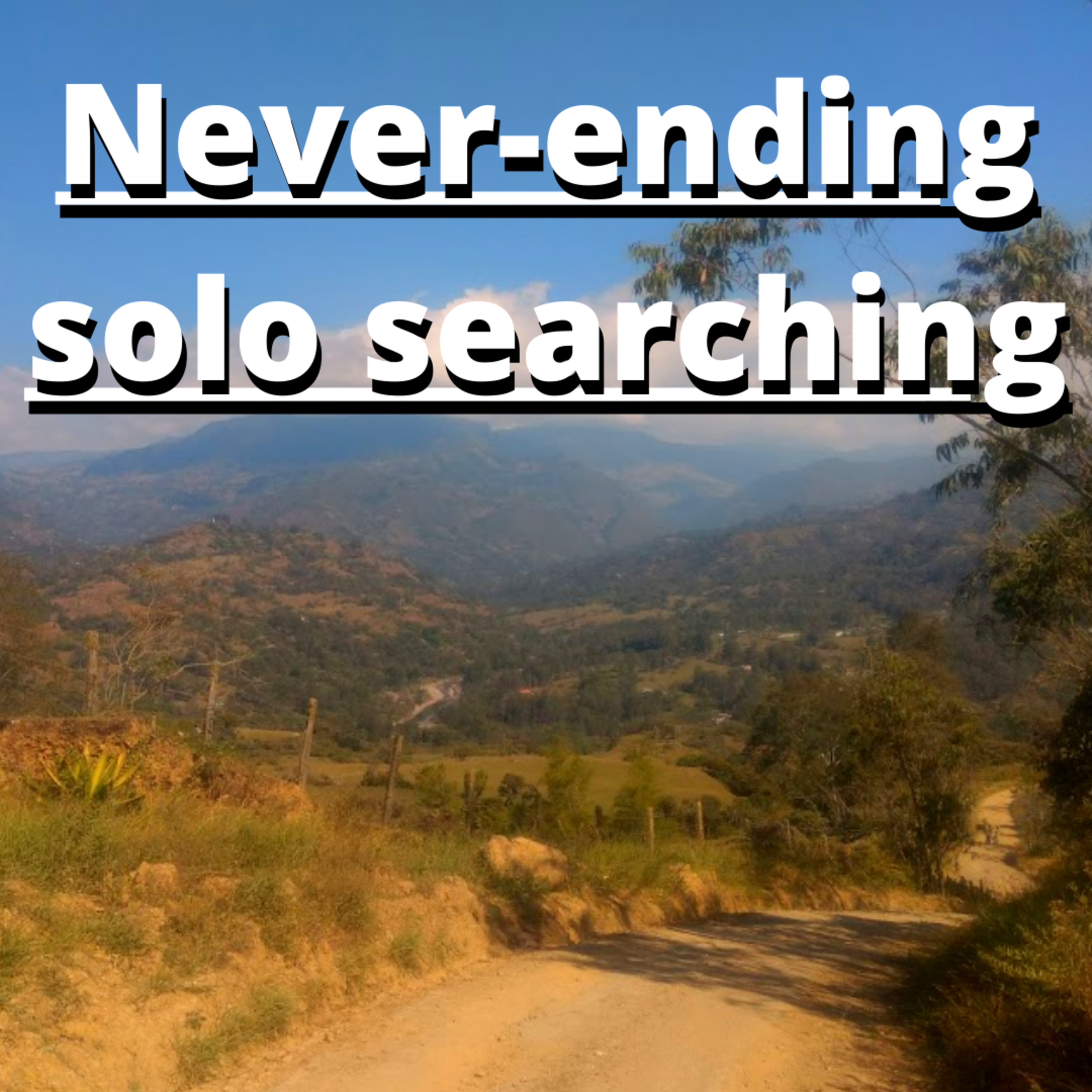 Audio blog: Never-ending solo searching episode artwork