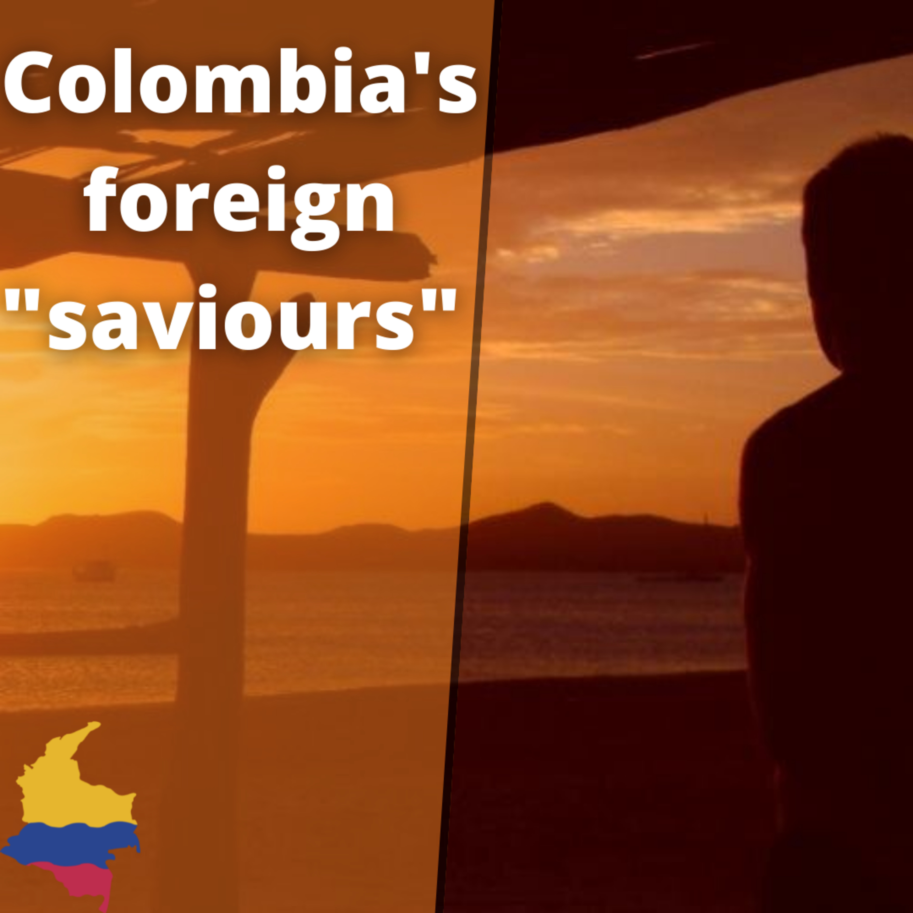 Audio blog: Colombia's foreign "saviours"  episode artwork