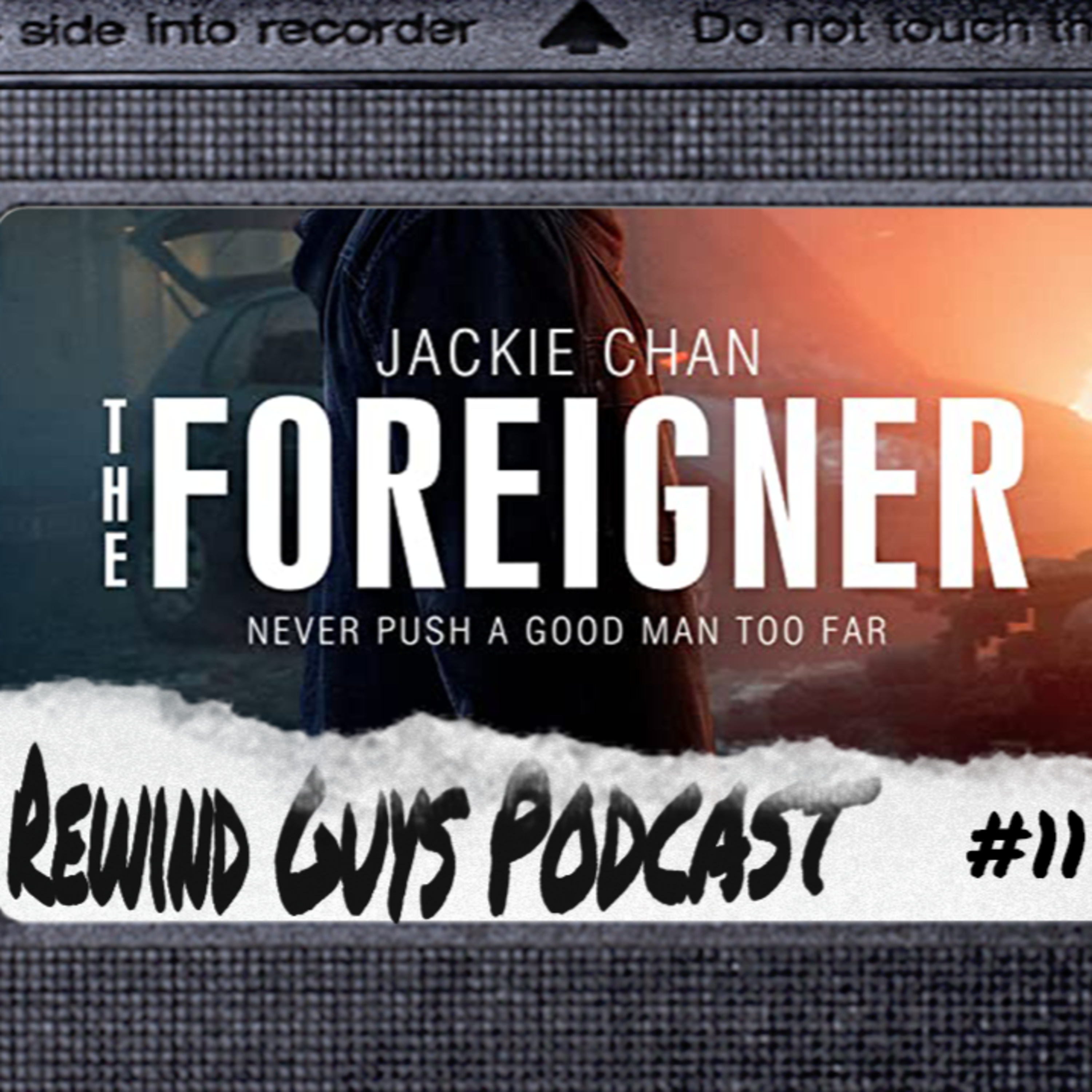 the Foreigner (2017) - Movie discussion & review