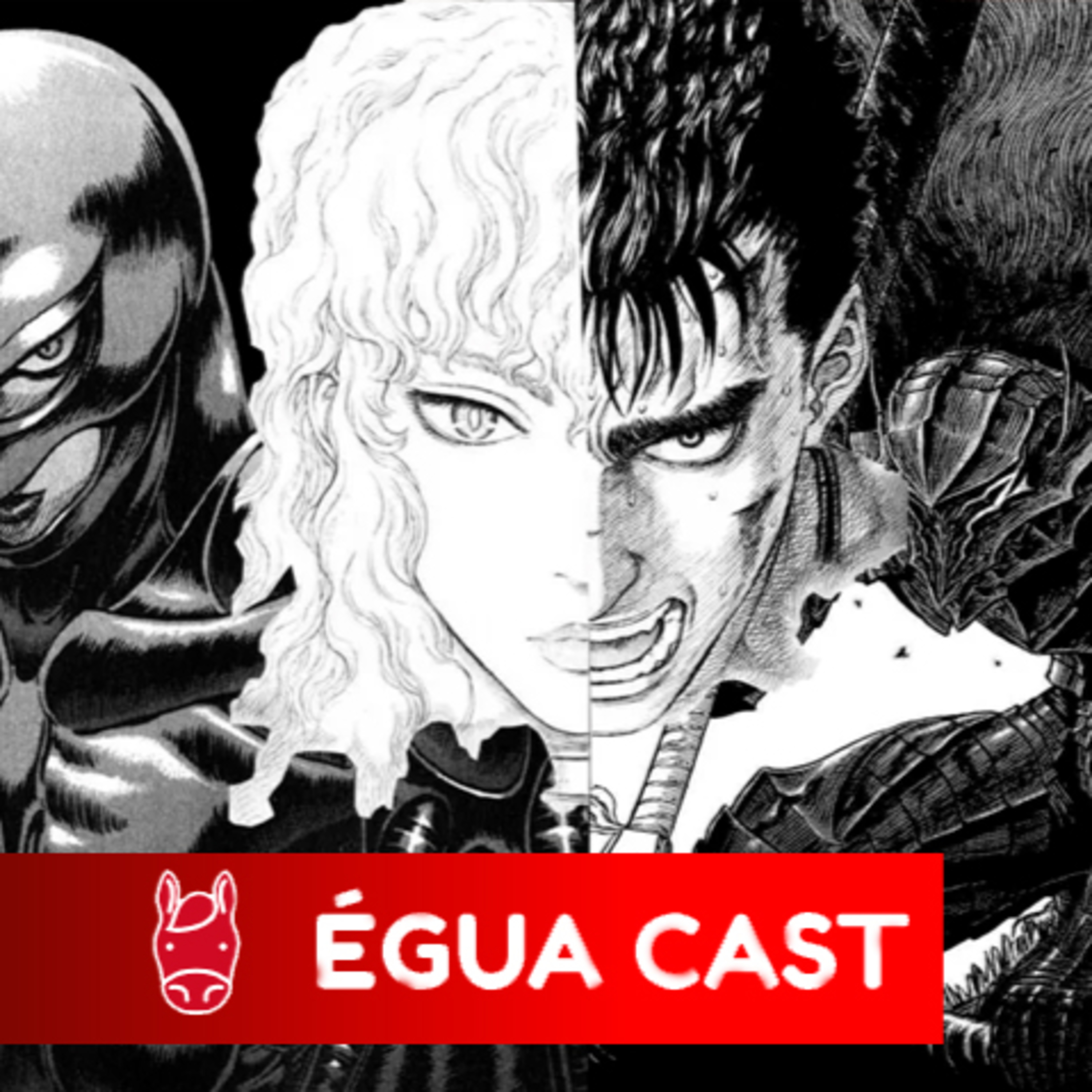 #047 - A Fantasia Sombria de Berserk episode artwork