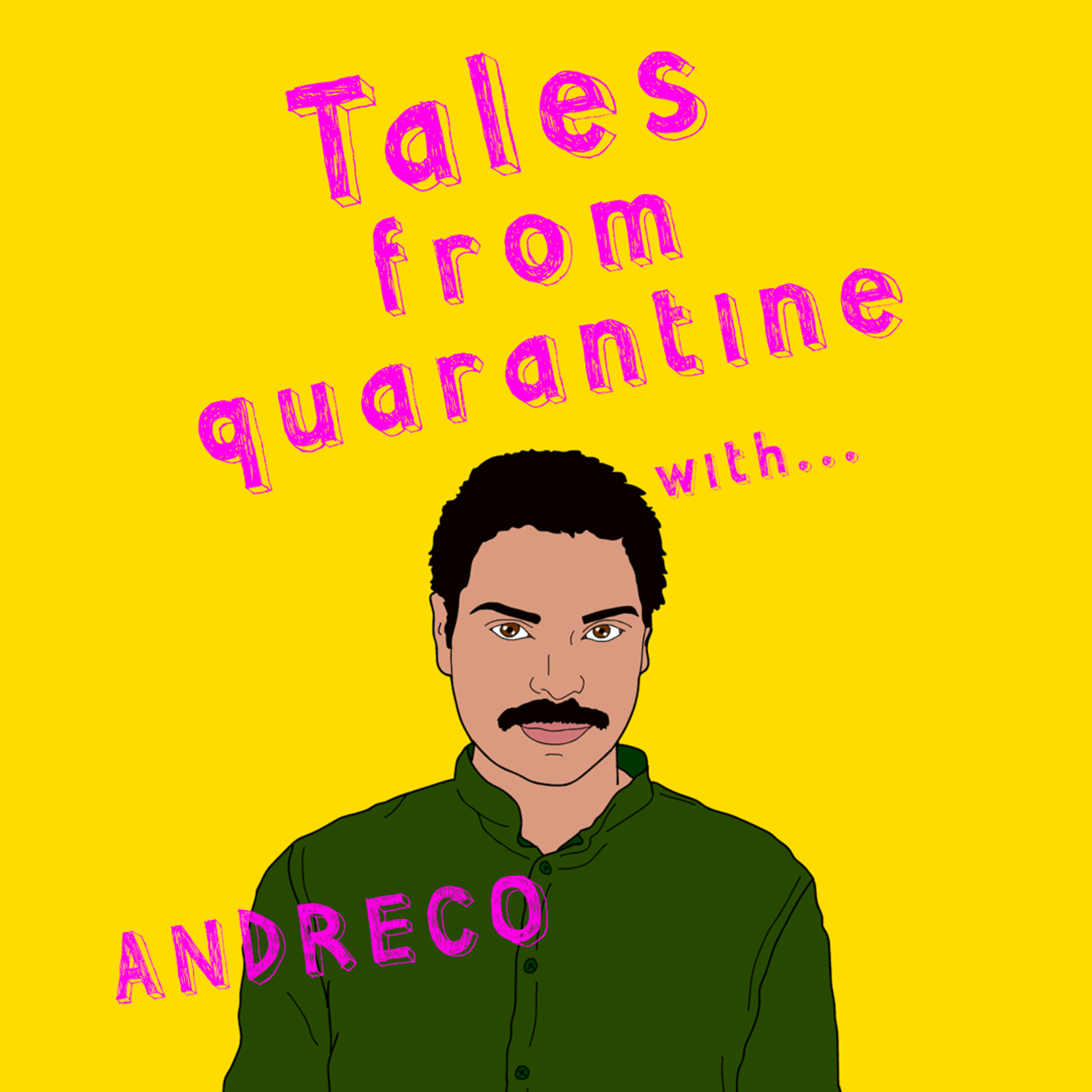 Tales from quarantine